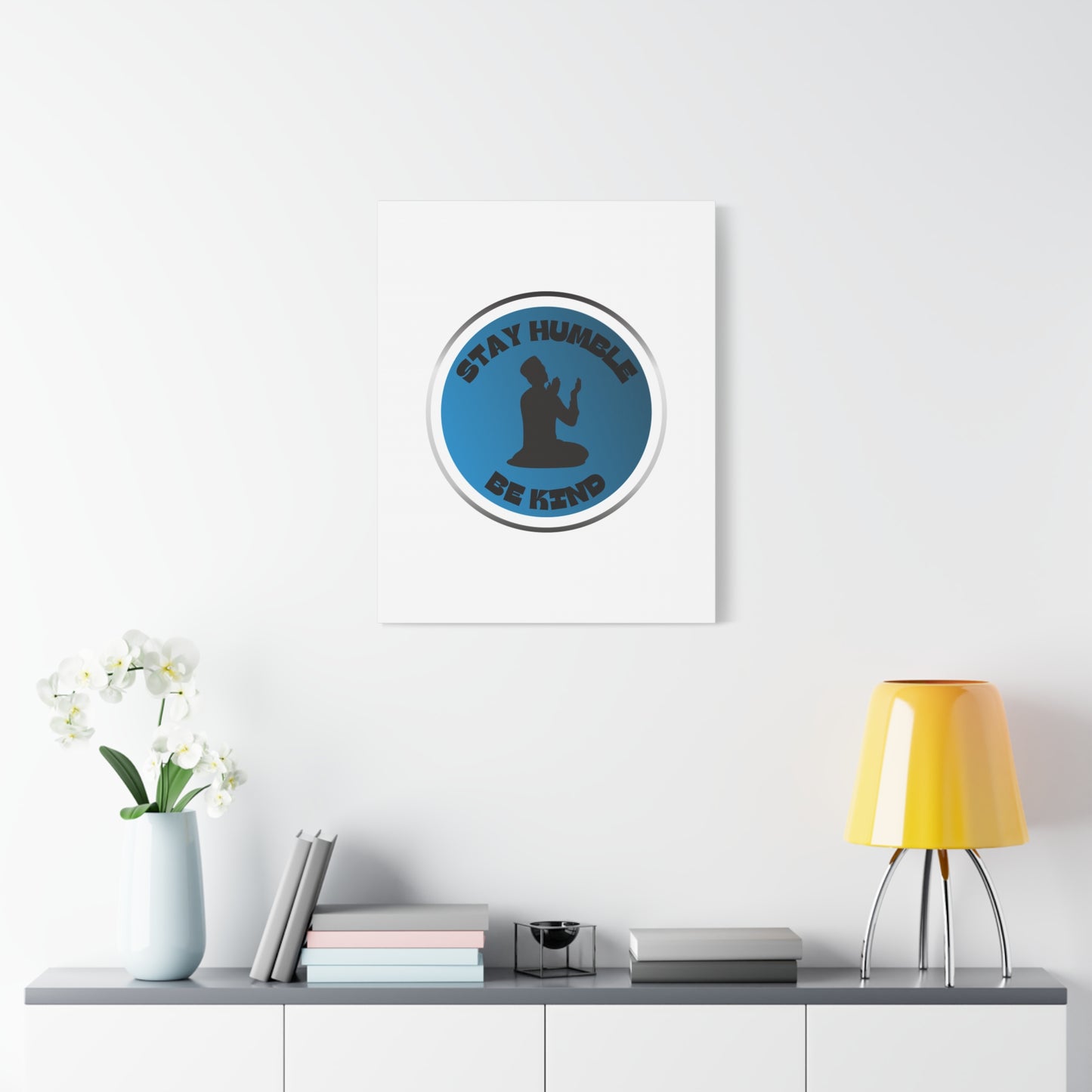 Inspirational Wall Art - "Stay Humble, Be Kind" Motif on Matte Canvas Islamic Art Work