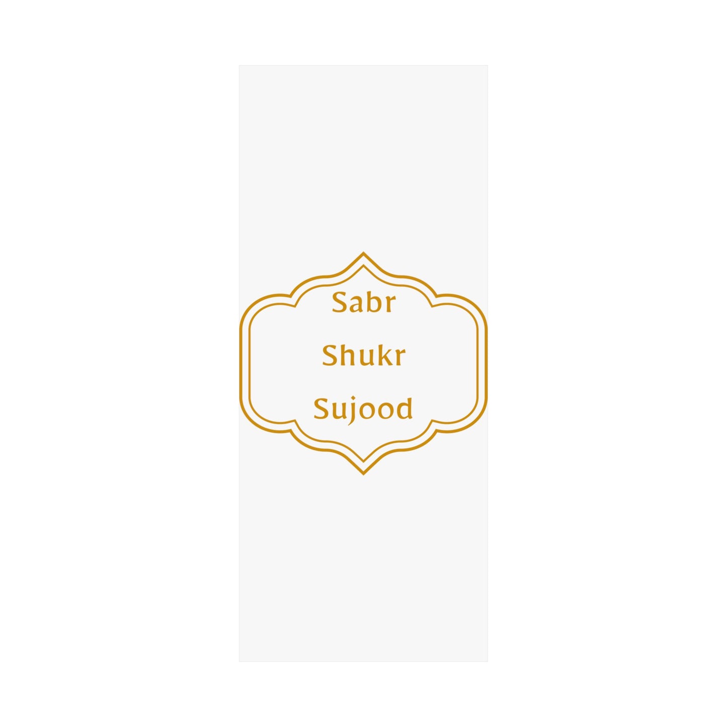 Inspirational Matte Poster - 'Sabr, Shukr, Sujood' Wall Art for Mindfulness & Motivation Islamic Artwork
