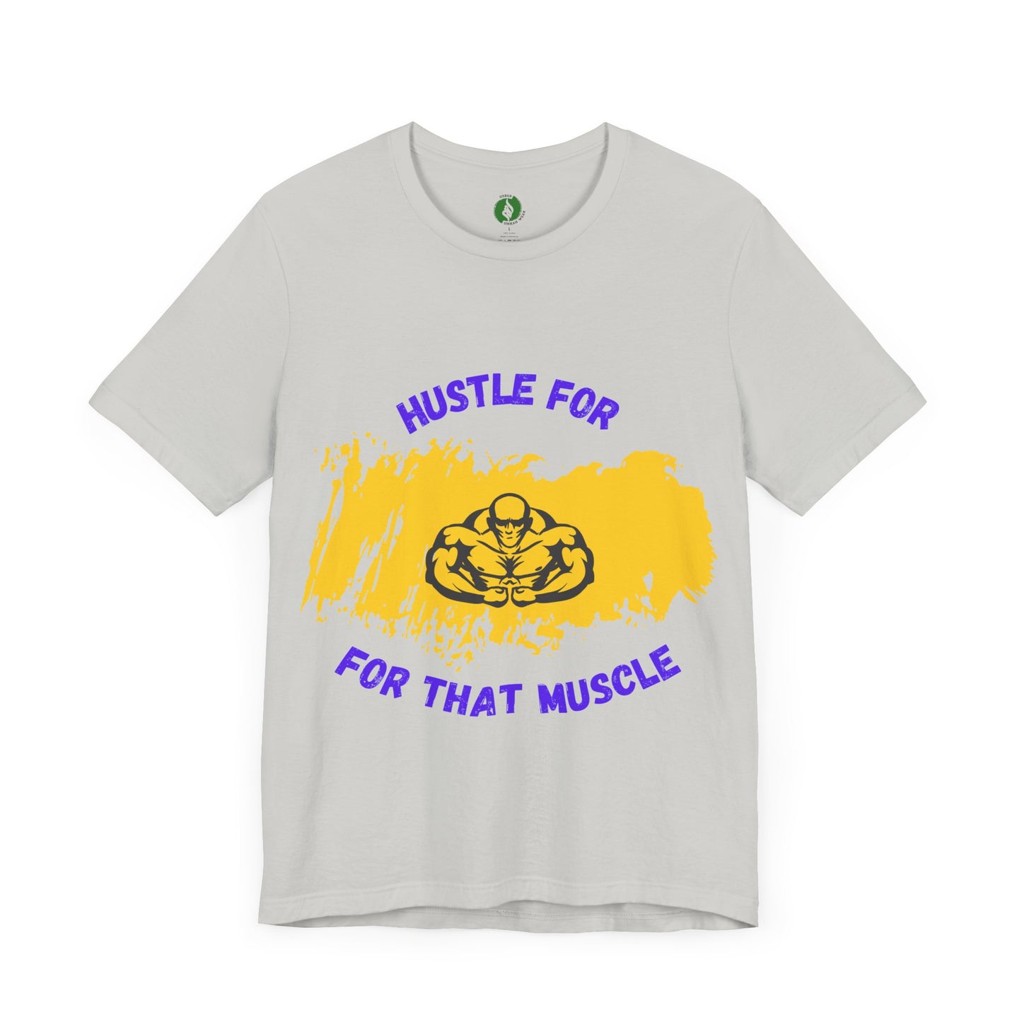 Motivational Fitness Tee - 'Hustle for That Muscle' Unisex Jersey Short Sleeve Gym Clothing T Shirt