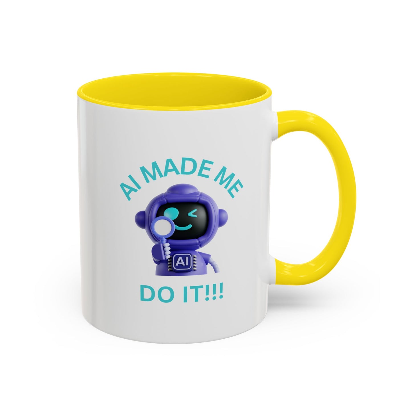 AI Made Me Do It! Accent Coffee Mug - Fun Ceramic Mug for Tech Lovers Humour Mug Joke Accessories