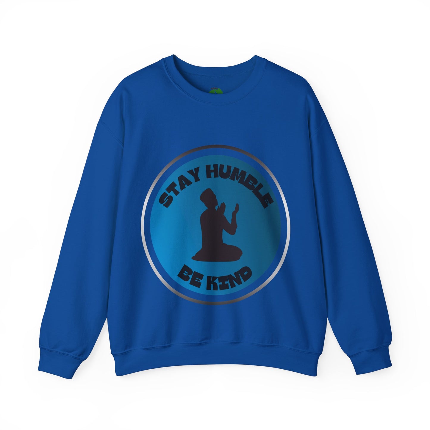 Stay Humble Be Kind Crewneck Sweatshirt - Unisex Inspirational Apparel Muslim Street Clothing