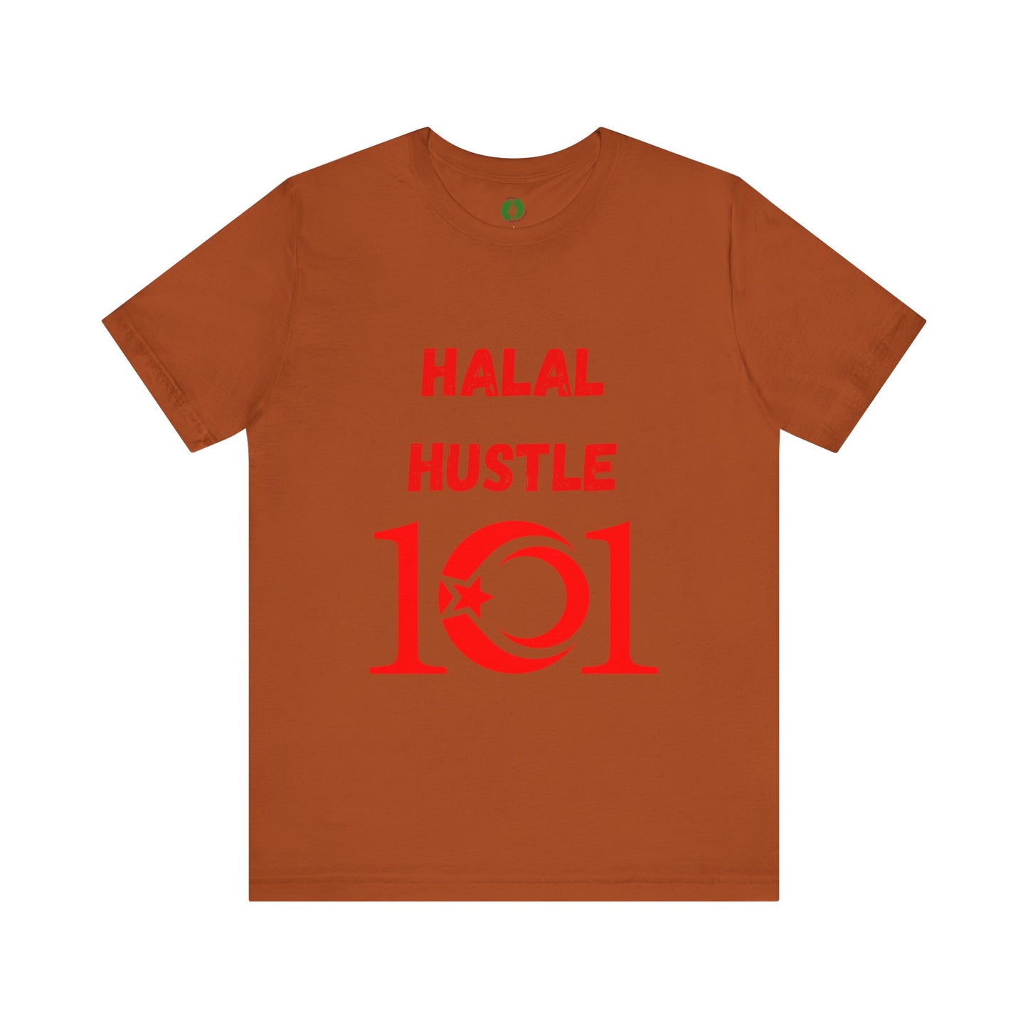 Halal Hustle 101 Unisex Tee - Motivational Short Sleeve Shirt Muslim Gym Clothing T Shirt
