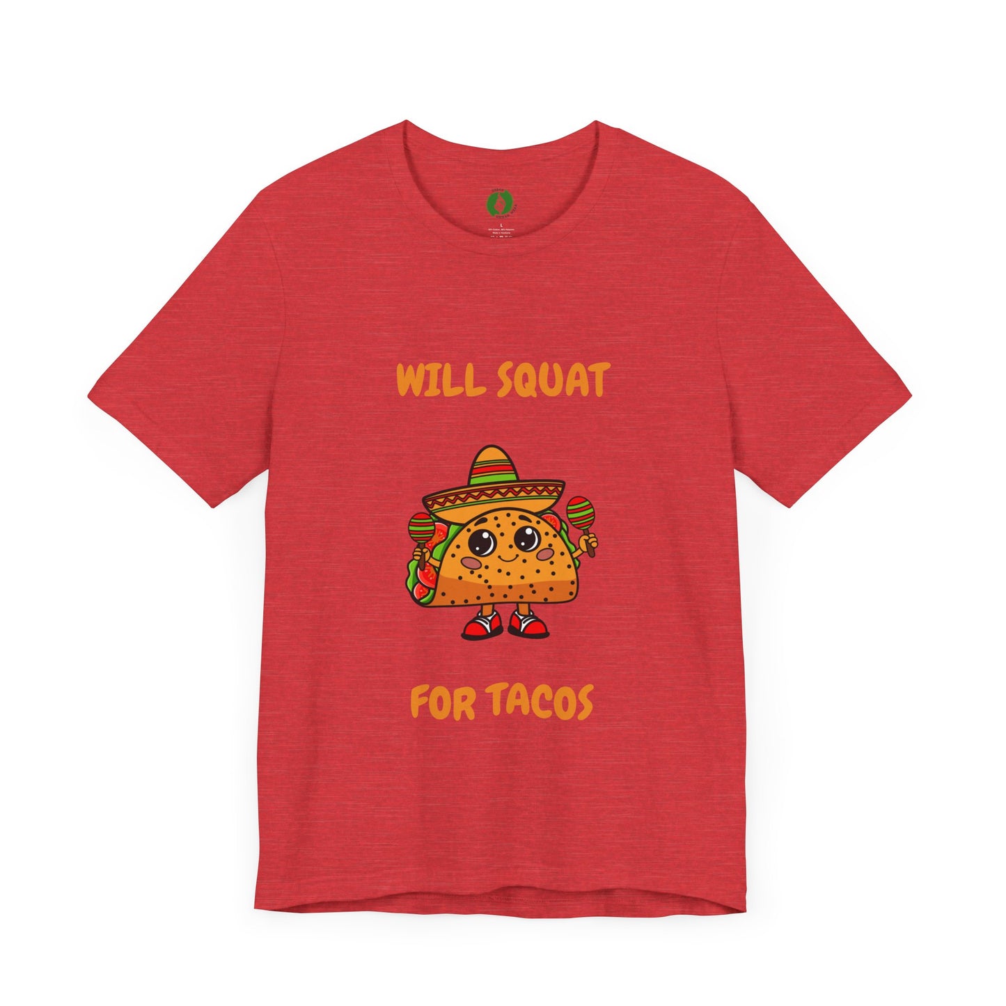 Fun Taco Workout Tee - "Will Squat for Tacos" Unisex Jersey Short Sleeve Humour Joke Gym T Shirt