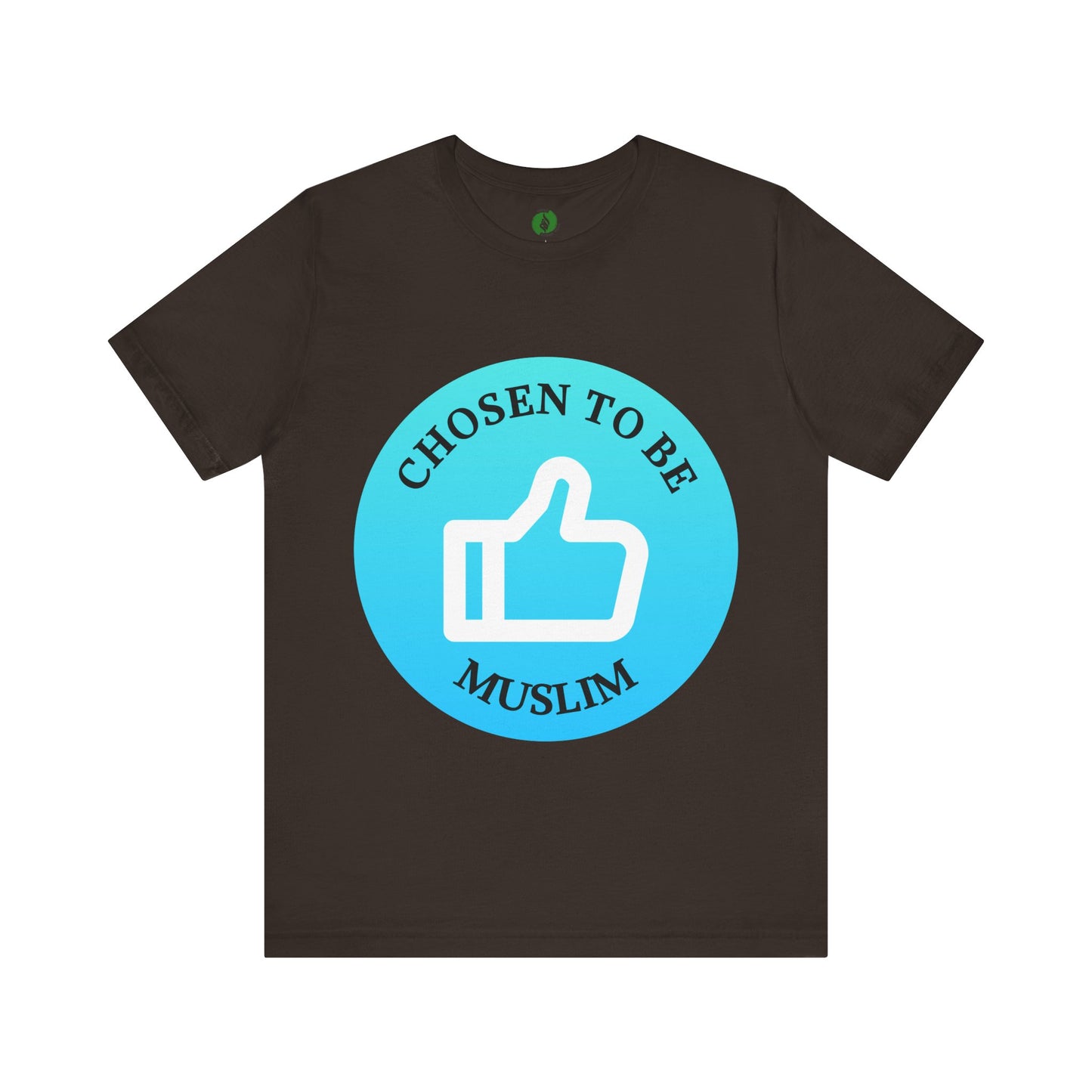 Chosen to Be Muslim Tee - Unisex Short Sleeve Jersey Shirt Islamic Streetwear T Shirt