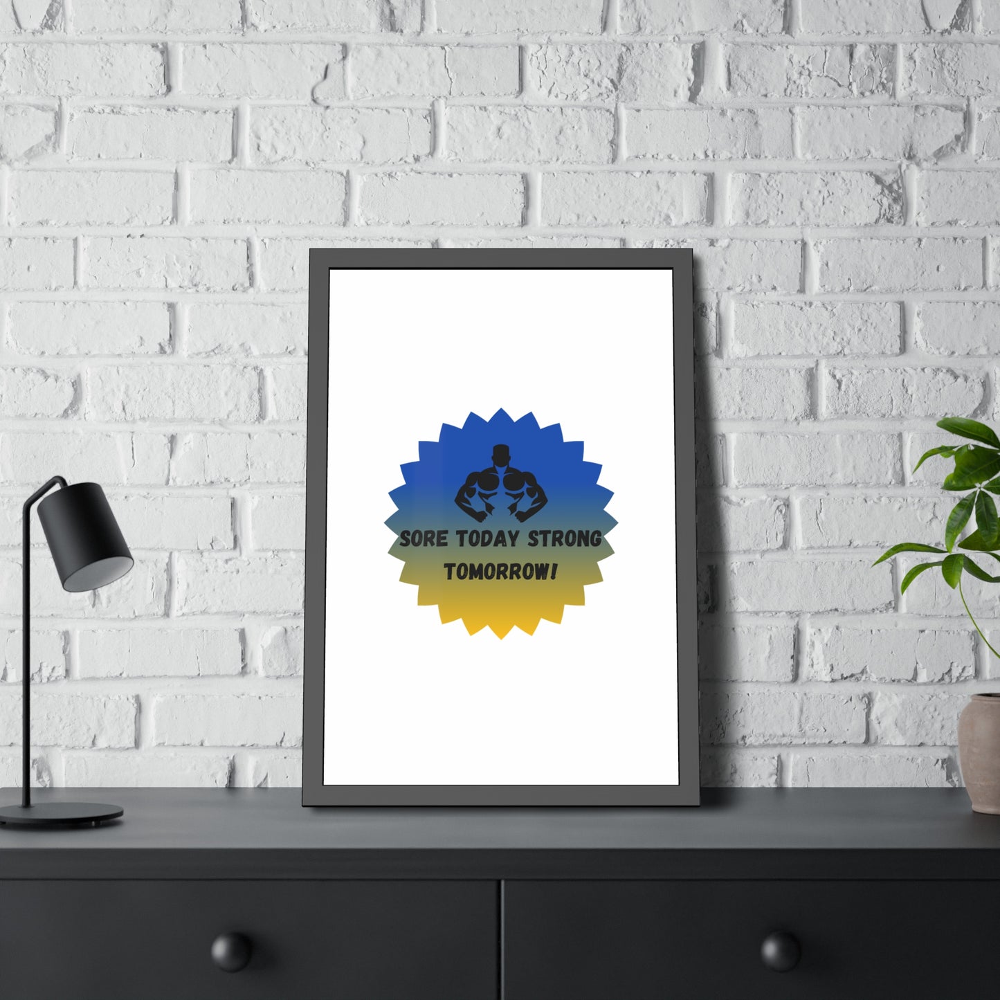 Fitness Motivation Framed Poster - 'Sore Today Strong Tomorrow!' Humour Joke Gym Accessories