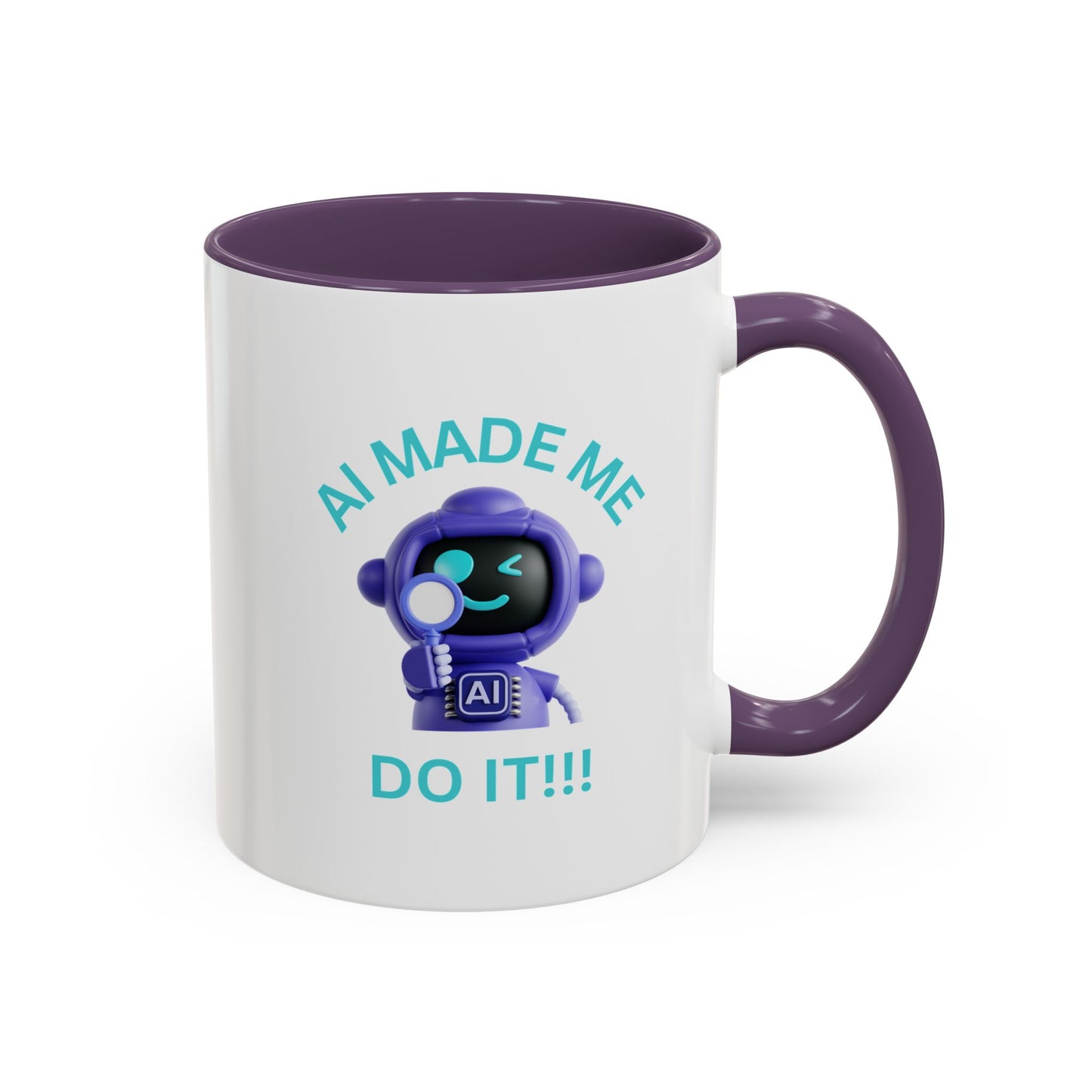 AI Made Me Do It! Accent Coffee Mug - Fun Ceramic Mug for Tech Lovers Humour Mug Joke Accessories