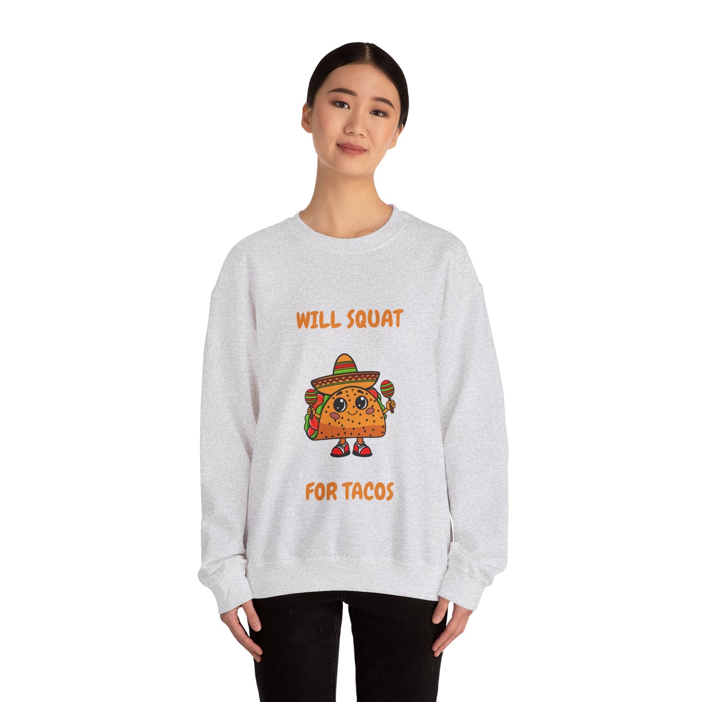 Funny Taco Sweatshirt - 'Will Squat for Tacos' Unisex Crewneck Humour Joke Gym Sweat Shirt