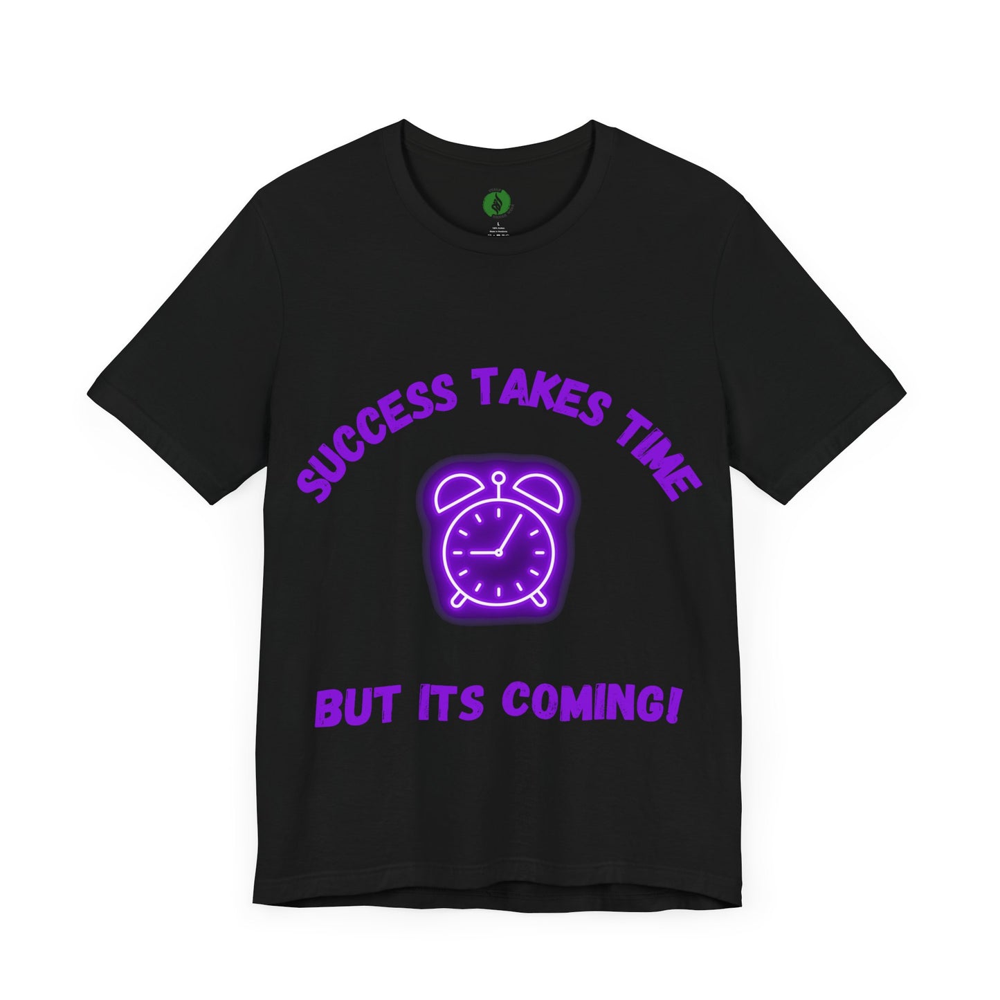Success Takes Time Tee - Motivational Clothing Unisex Short Sleeve T-Shirt