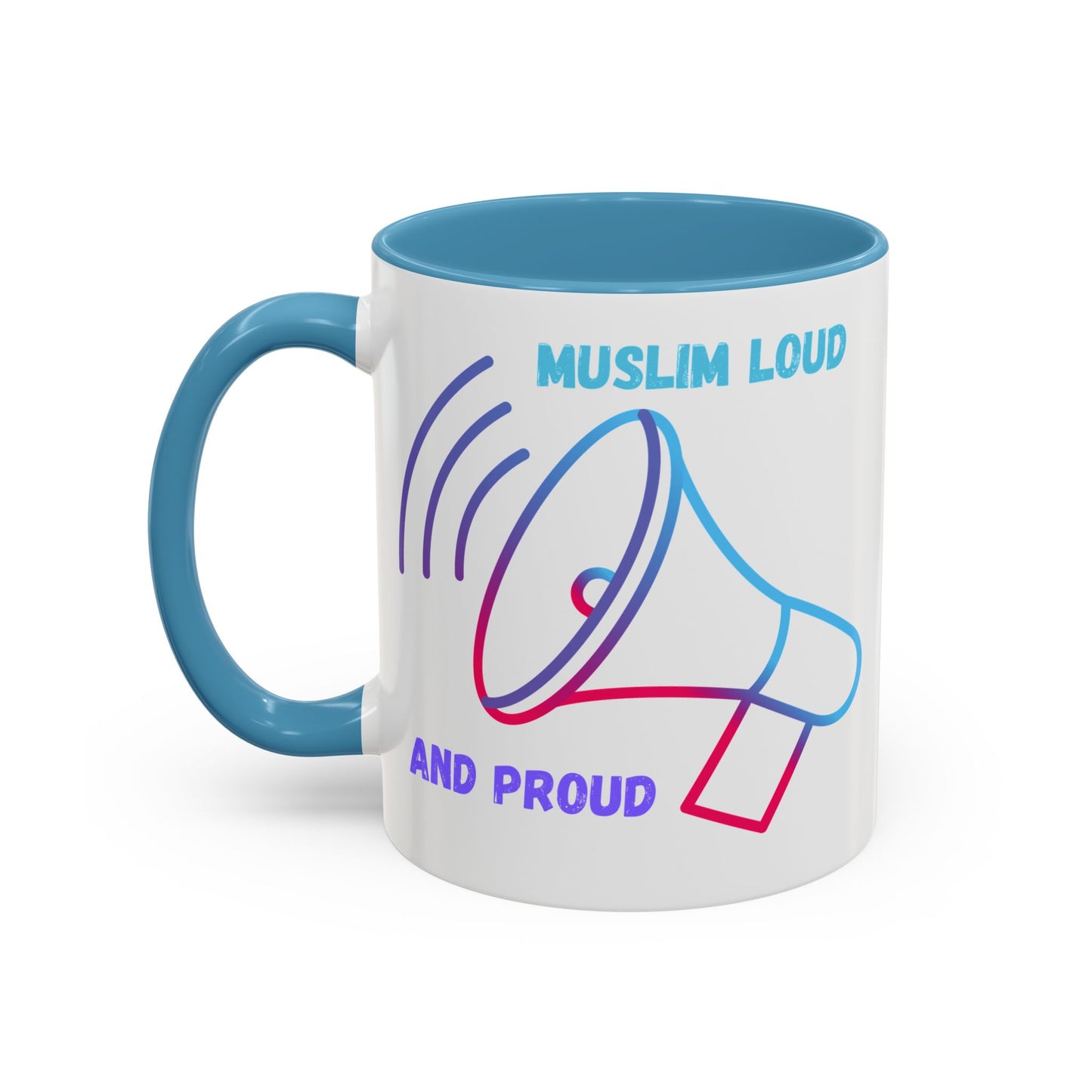 Muslim Loud and Proud Coffee Mug - Accent 11oz & 15oz Islamic Accessories Mug