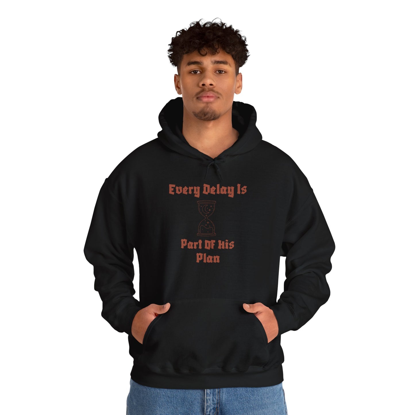 Motivational Unisex Hooded Sweatshirt - "Every Delay Is Part Of His Plan" Muslim Clothing