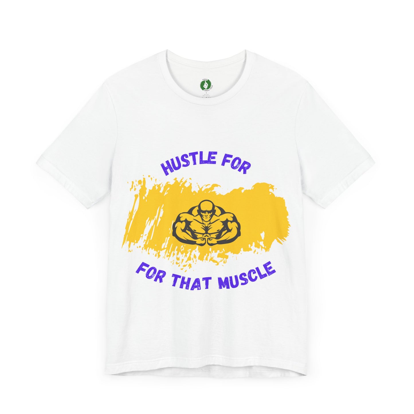 Motivational Fitness Tee - 'Hustle for That Muscle' Unisex Jersey Short Sleeve Gym Clothing T Shirt