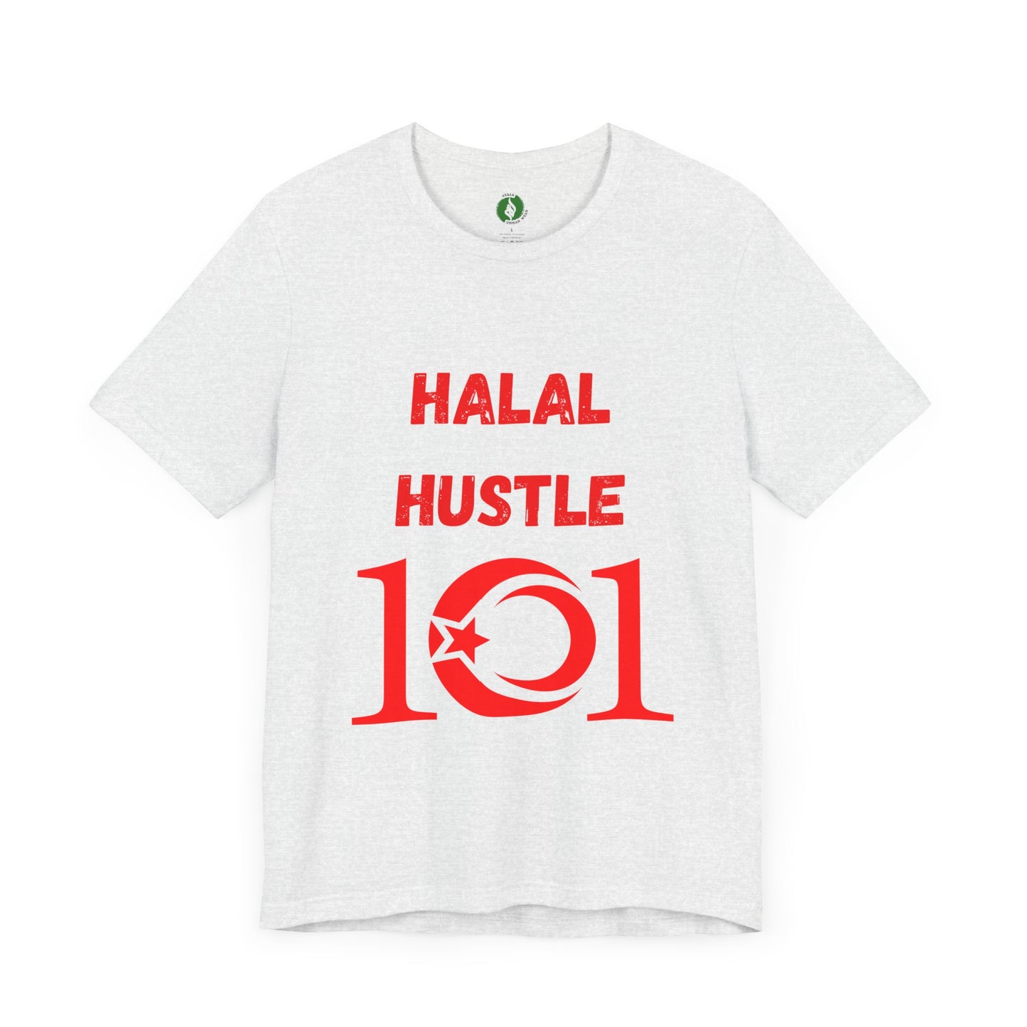 Halal Hustle 101 Unisex Tee - Motivational Short Sleeve Shirt Muslim Gym Clothing T Shirt