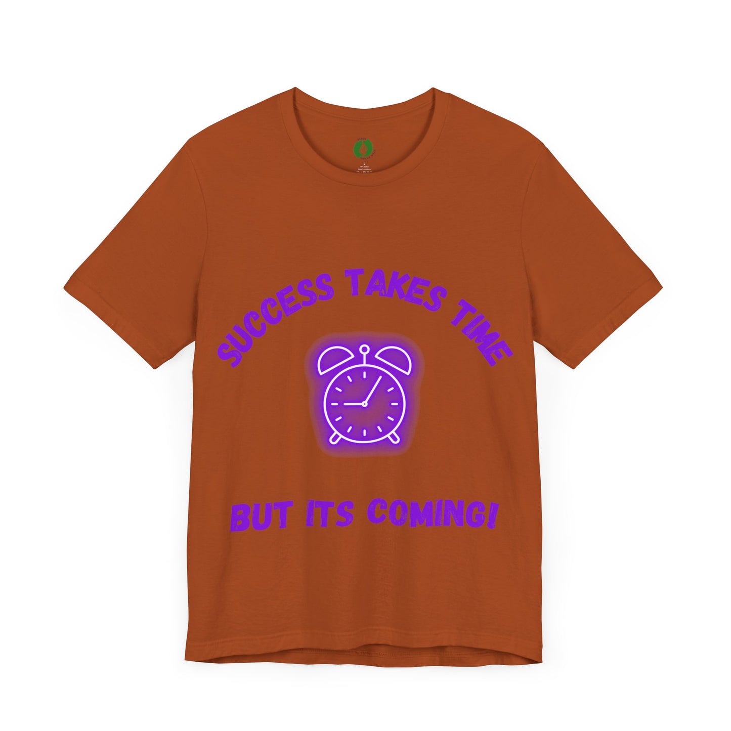 Success Takes Time Tee - Motivational Clothing Unisex Short Sleeve T-Shirt