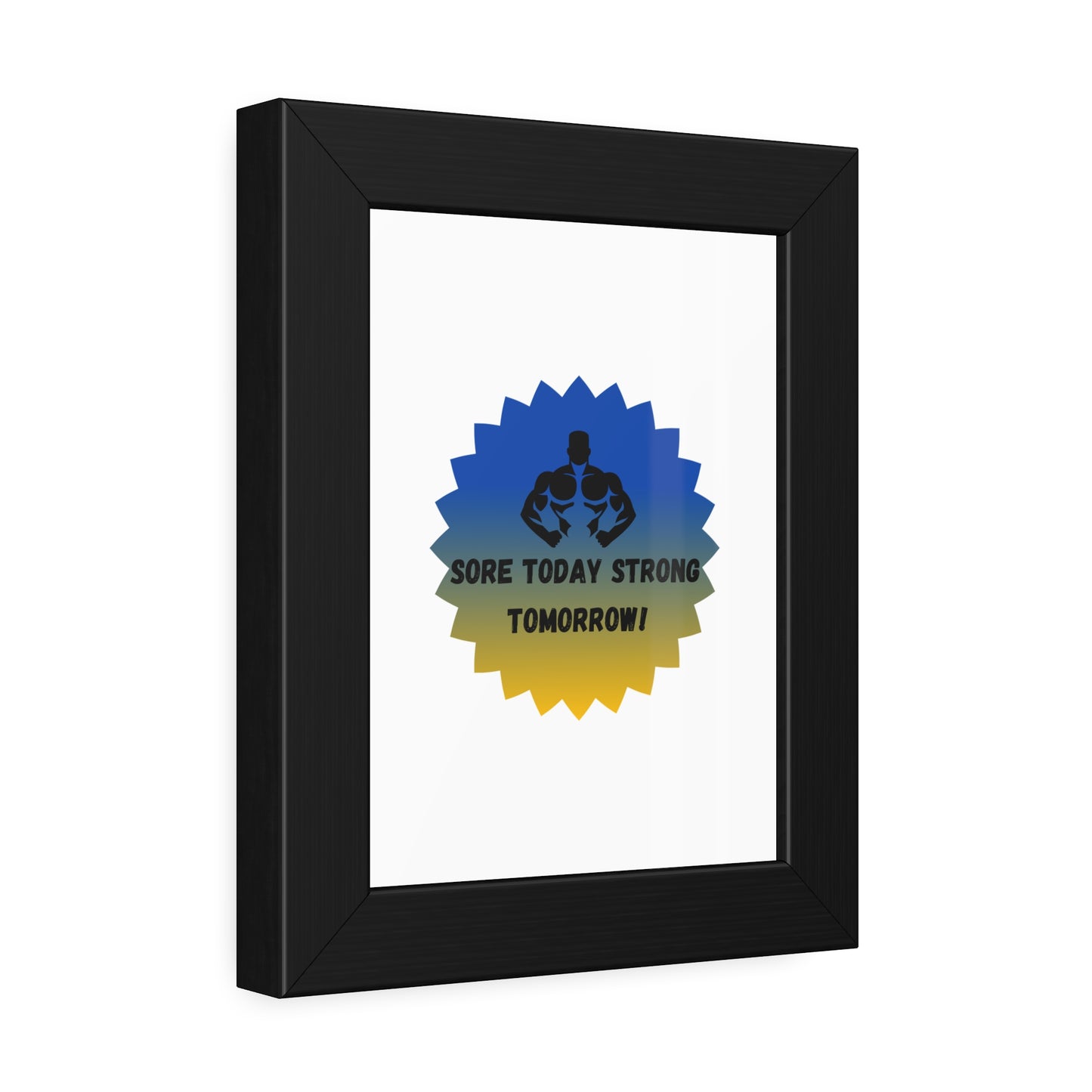 Fitness Motivation Framed Poster - 'Sore Today Strong Tomorrow!' Humour Joke Gym Accessories