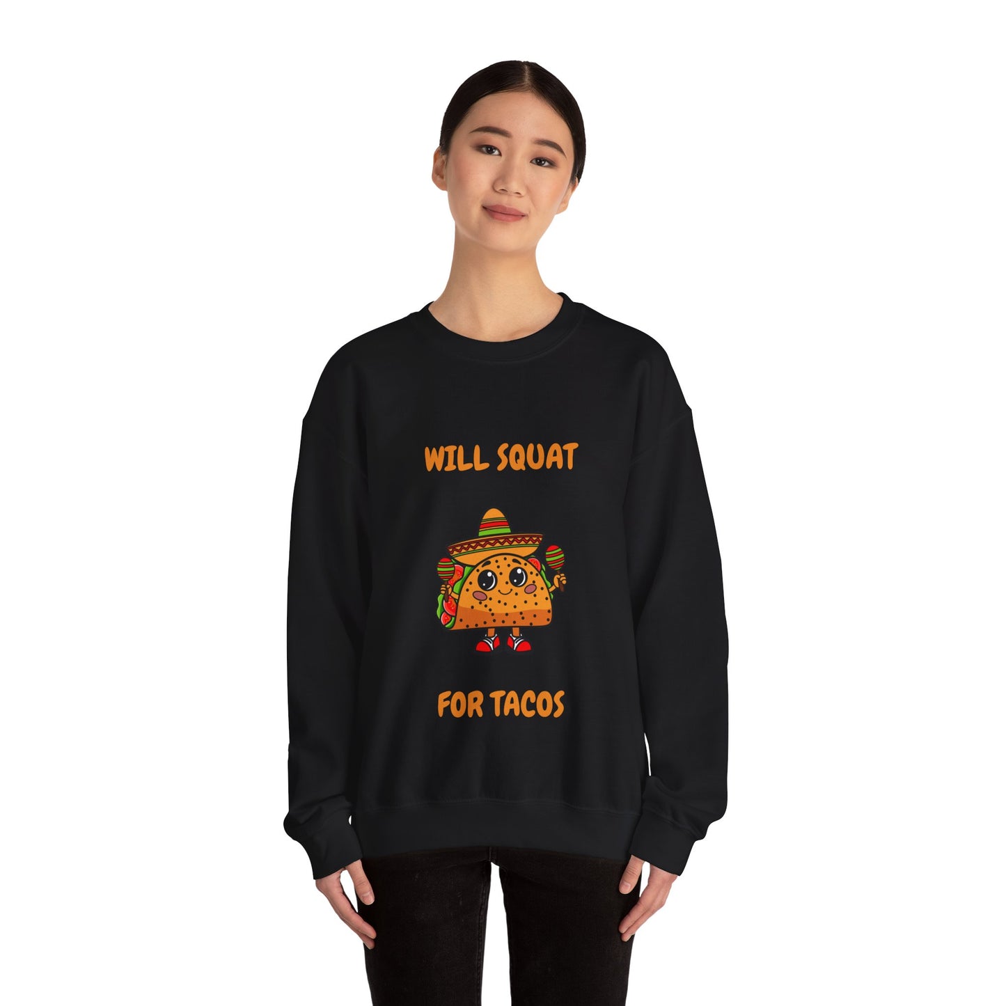 Funny Taco Sweatshirt - 'Will Squat for Tacos' Unisex Crewneck Humour Joke Gym Sweat Shirt