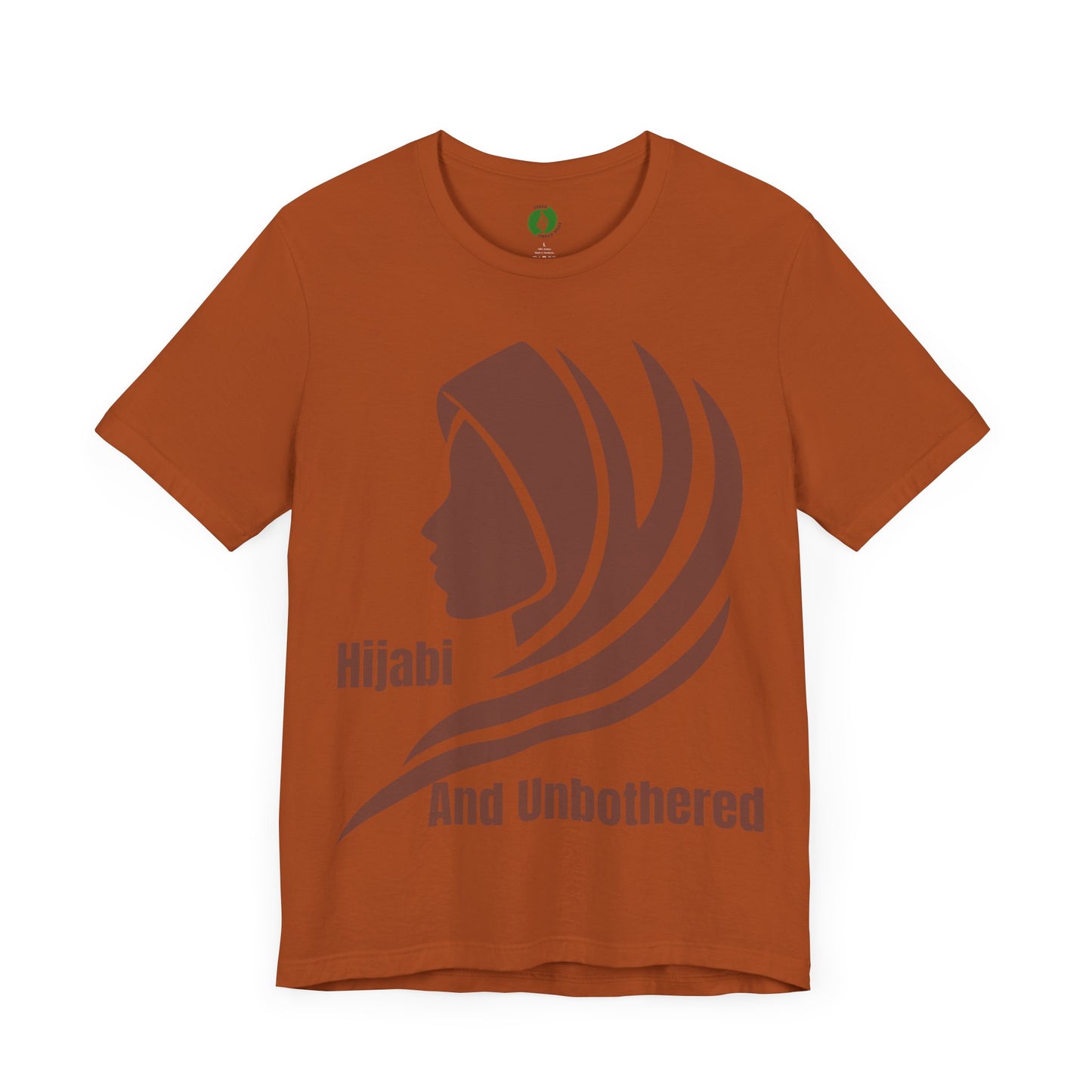 Hijabi and Unbothered Unisex Tee - Empowering Statement Shirt Hijab Fashion T Shirt