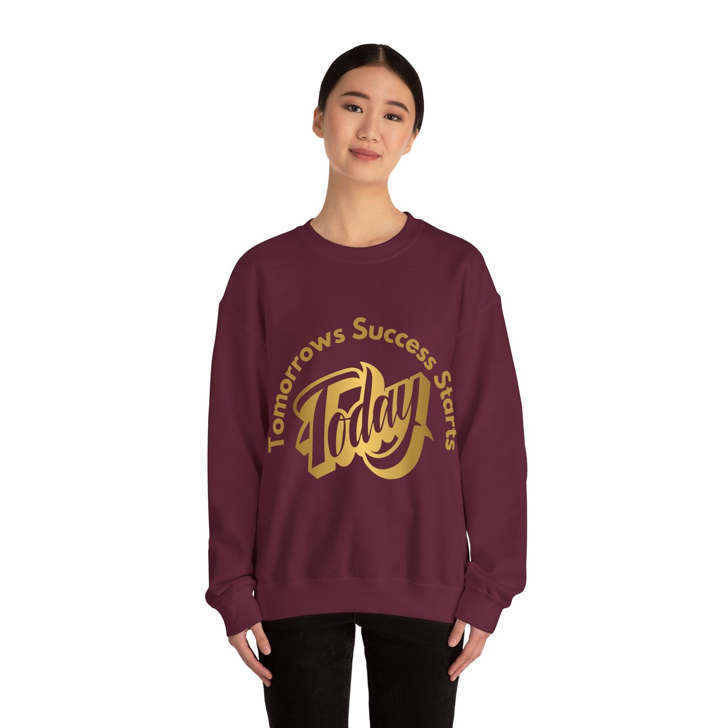 Inspirational Crewneck Sweatshirt - 'Tomorrow's Success Starts Today' Gym Motivation Sweat Shirt