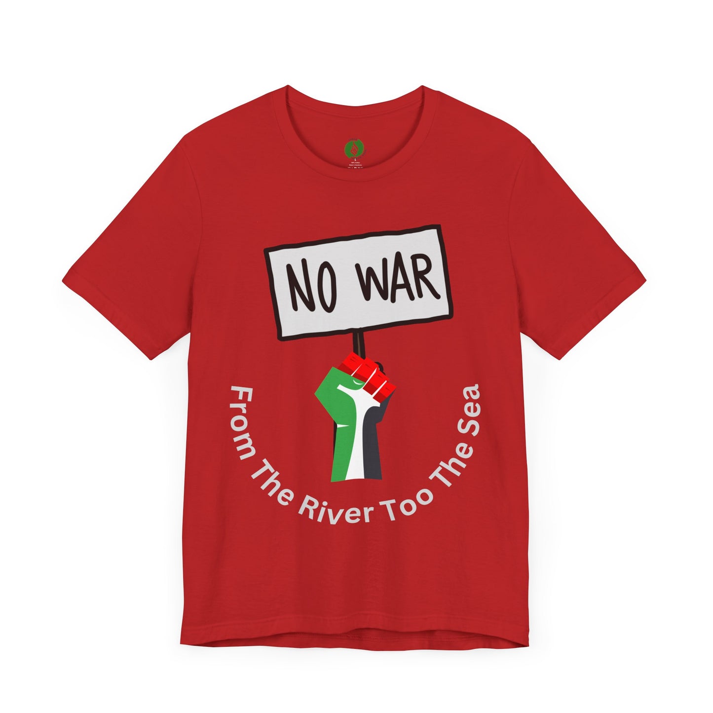 No War Unisex Jersey Tee - Activist Statement Shirt Muslim Clothing