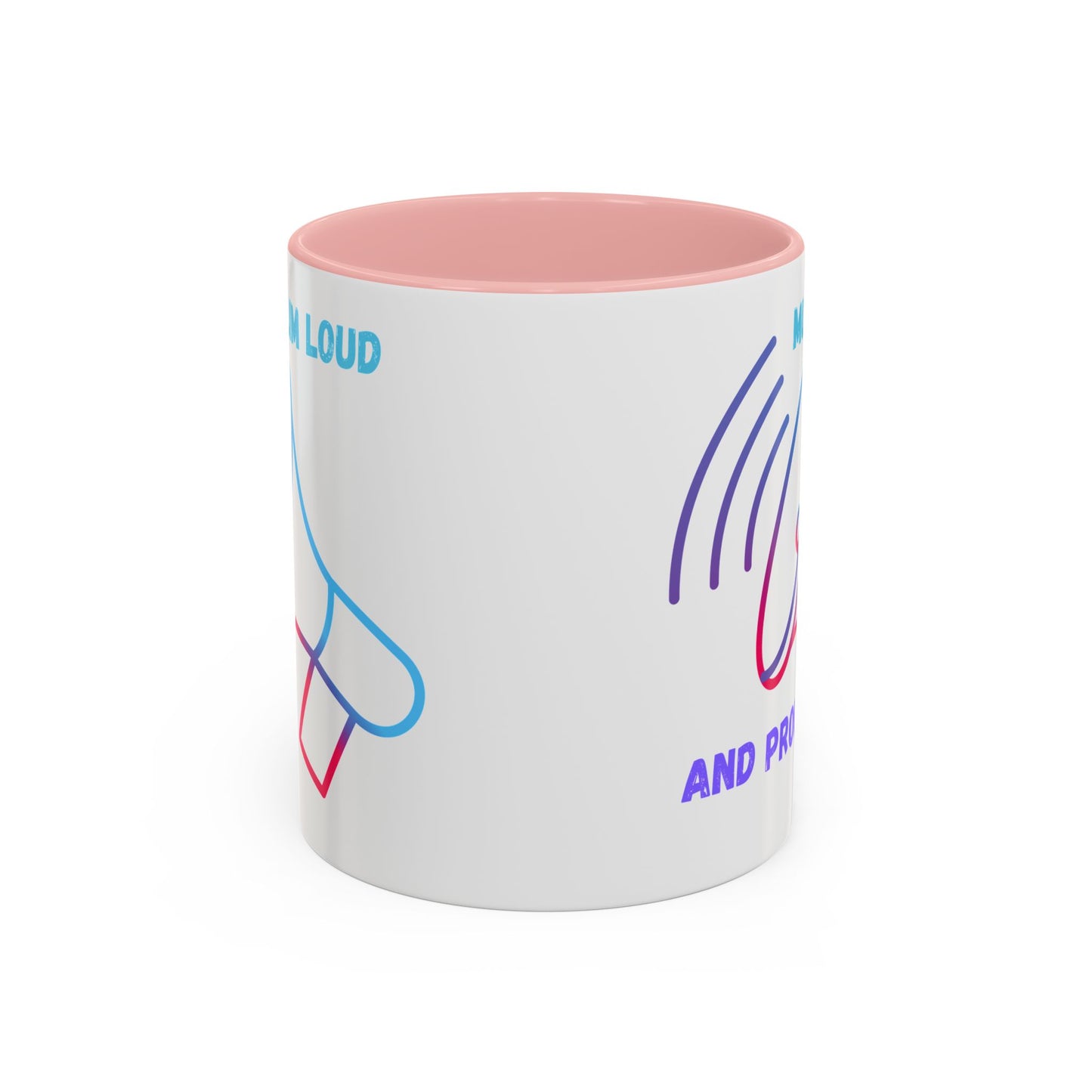 Muslim Loud and Proud Coffee Mug - Accent 11oz & 15oz Islamic Accessories Mug