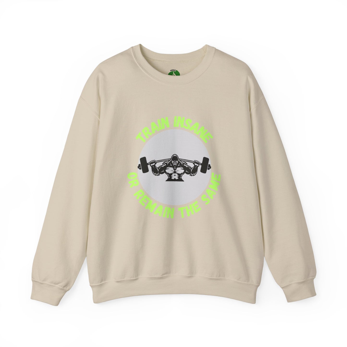 Train Insane Gym Sweatshirt - Unisex Heavy Blend Crewneck Humour Joke Clothing