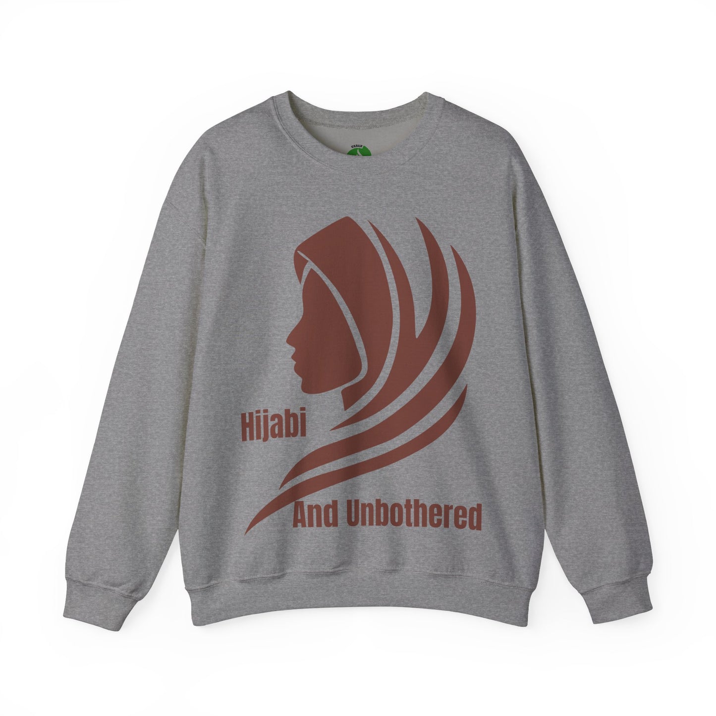 Hijabi and Unbothered Crewneck Sweatshirt - Stylish Unisex Heavy Blend for Everyday Comfort Hijab Fashion Sweat Shirt