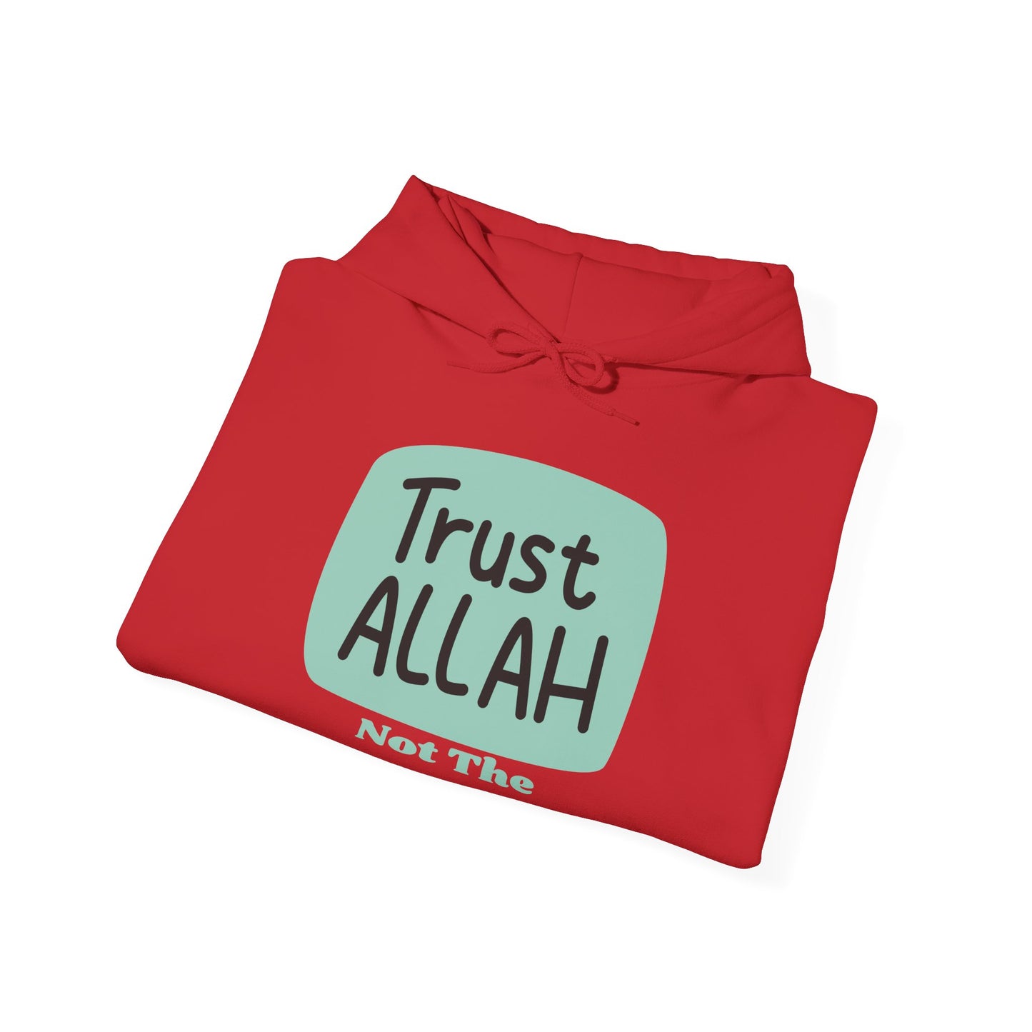 Trust Allah Hoodie - Unisex Heavy Blend™ Sweatshirt for Faith and Comfort