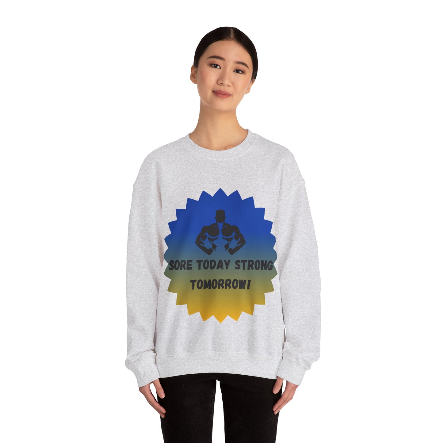 Motivational Fitness Sweatshirt - "Sore Today Strong Tomorrow" Unisex Heavy Blend™ Crewneck Humour Joke Gym Clothing