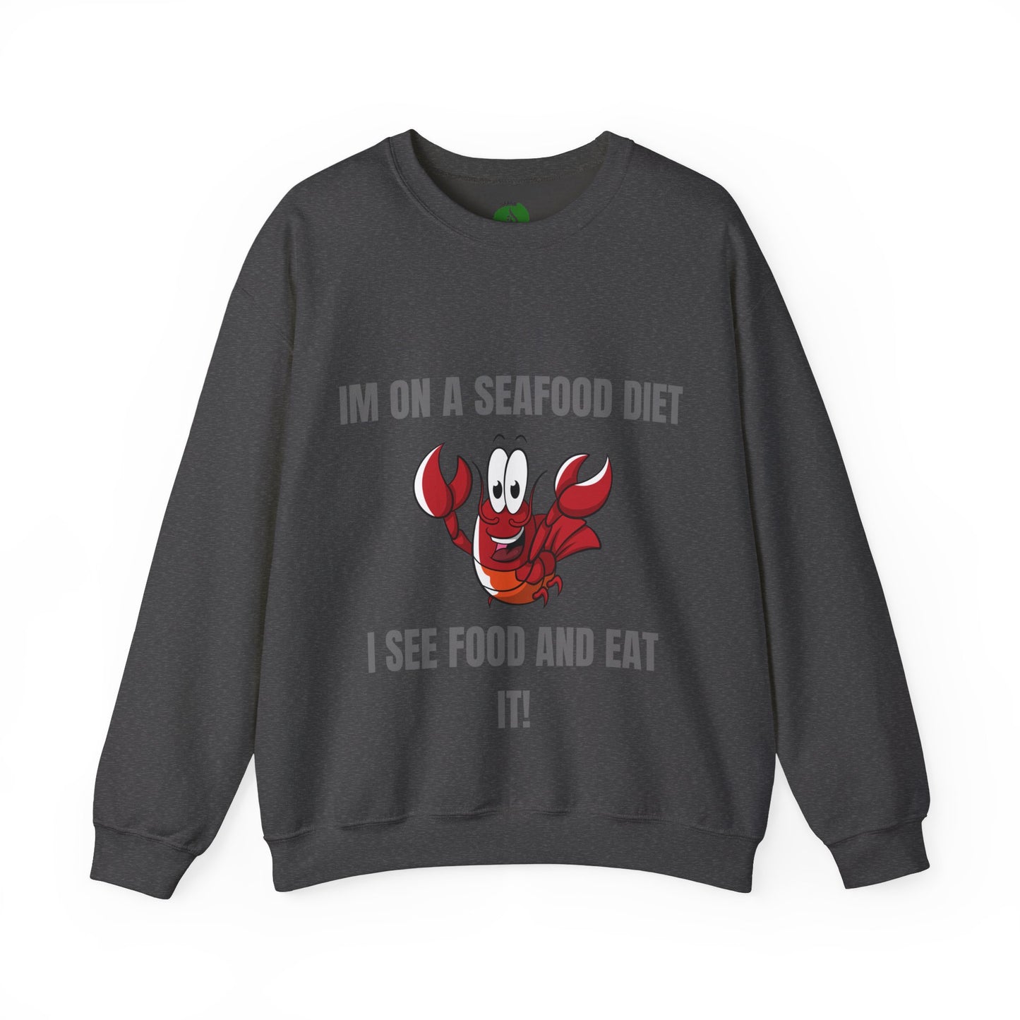 Funny Seafood Diet Sweatshirt - Unisex Heavy Blend Crewneck with Lobster Graphic Humour Joke Clothing