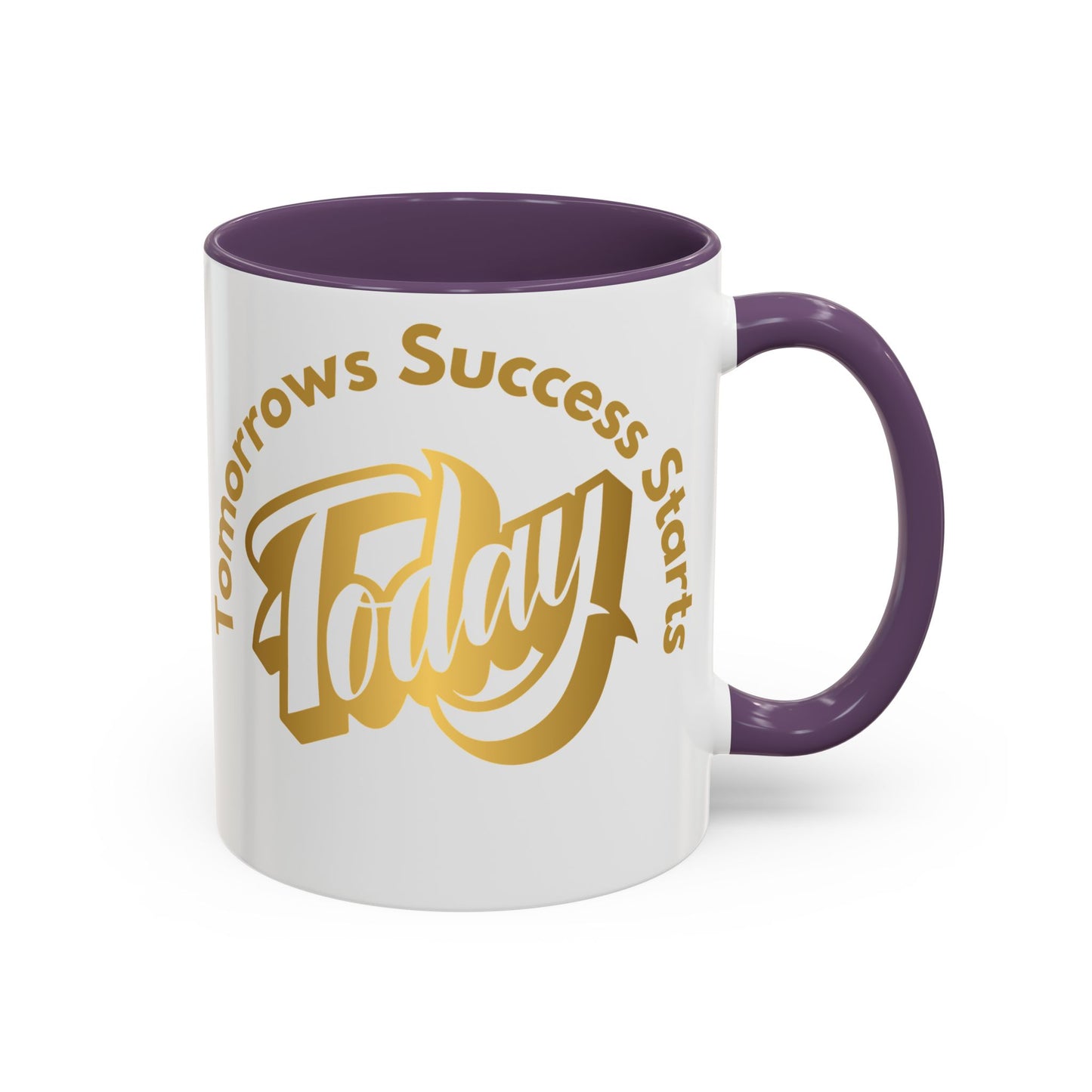 Inspirational Accent Coffee Mug - "Tomorrow's Success Starts Today" - Motivational Gift for Coffee Lovers Gym Motivation Mug
