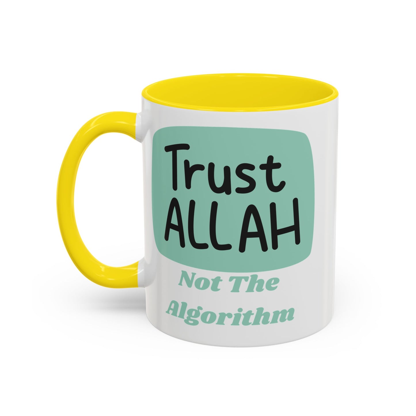 Inspirational Coffee Mug - Trust Allah Not The Algorithm Islamic Accessories Mug