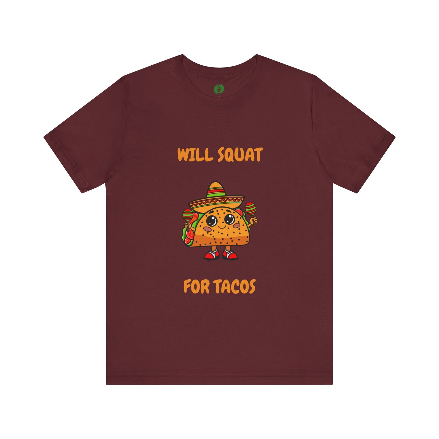 Fun Taco Workout Tee - "Will Squat for Tacos" Unisex Jersey Short Sleeve Humour Joke Gym T Shirt