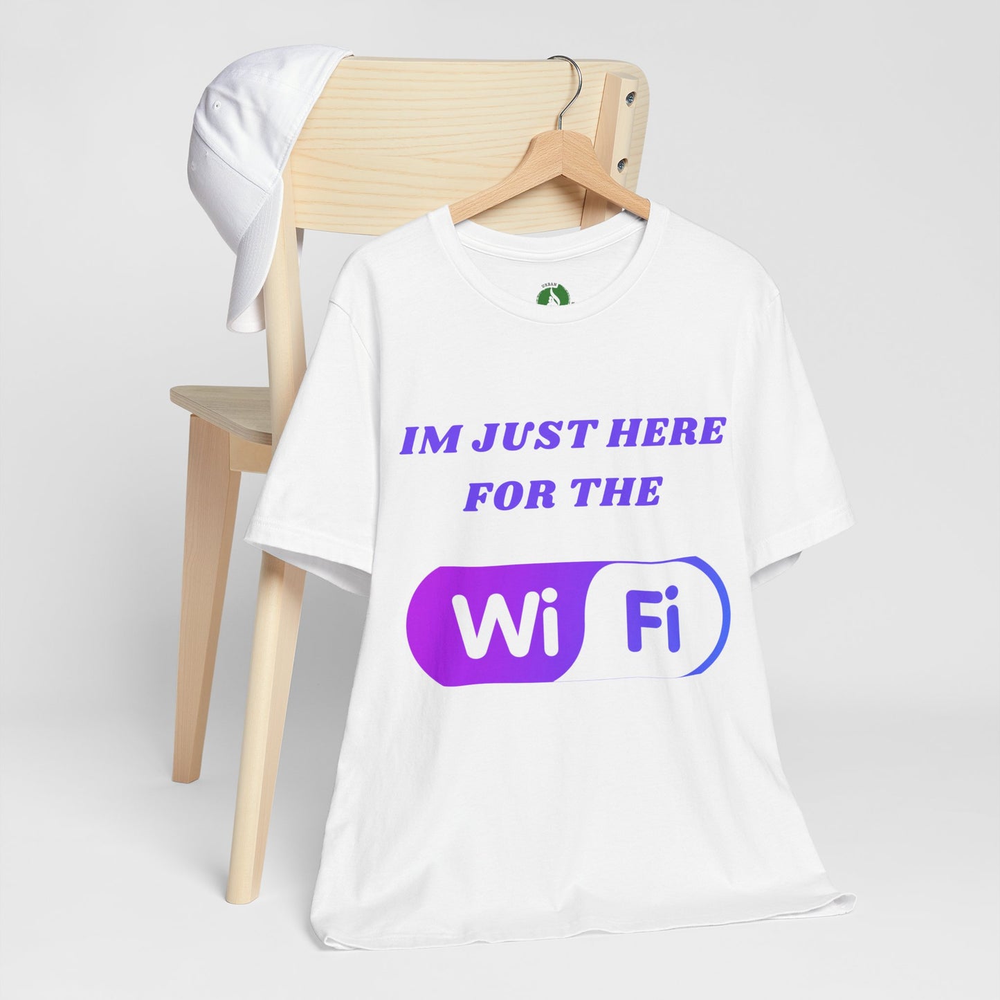 Funny WiFi Lover Unisex Tee - Im Just Here for the WiFi Humour Joke Clothing