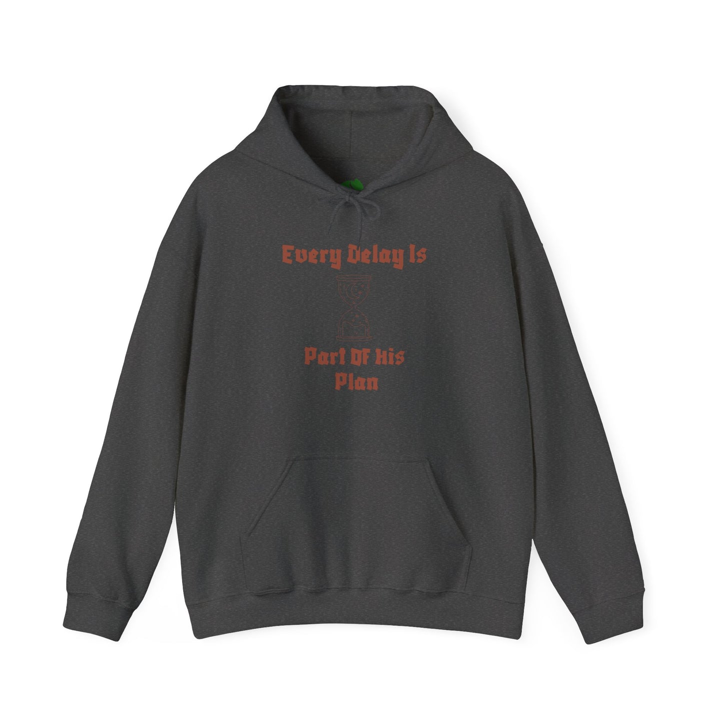 Motivational Unisex Hooded Sweatshirt - "Every Delay Is Part Of His Plan" Muslim Clothing