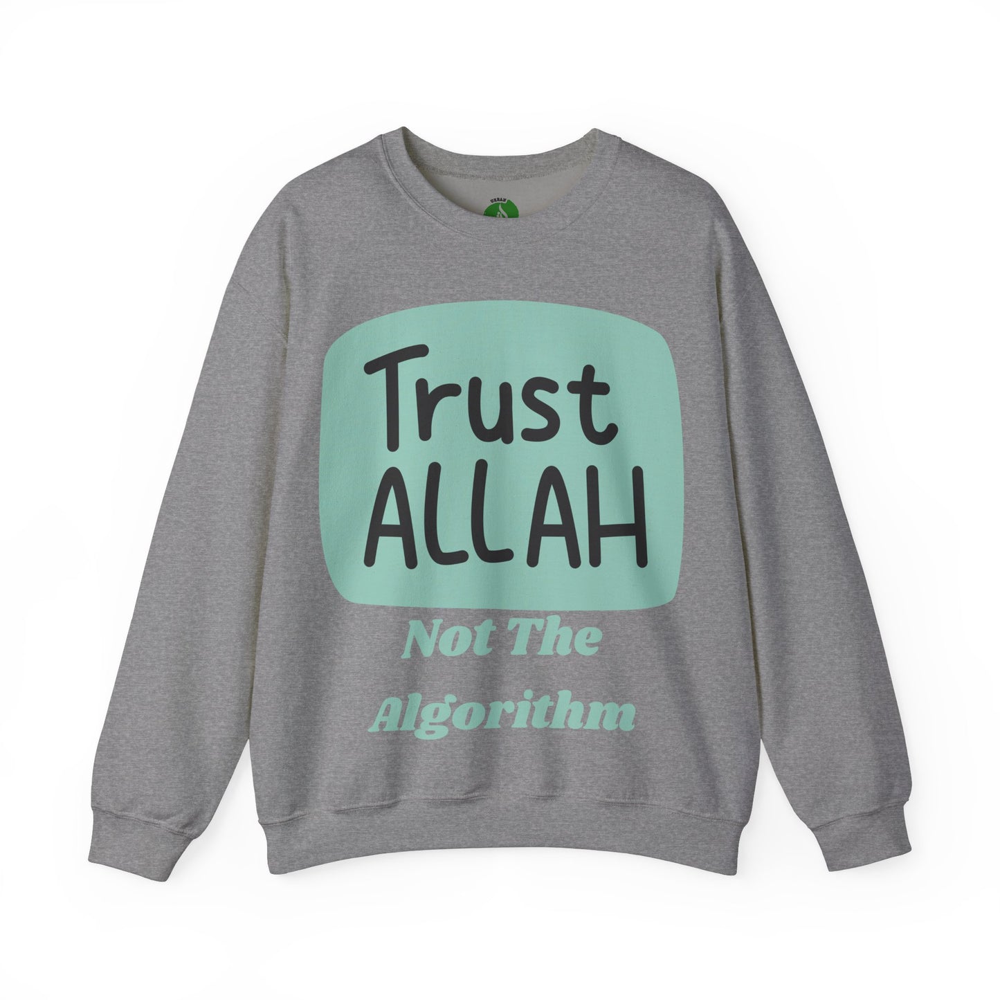 Trust Allah Crewneck Sweatshirt - Unisex Heavy Blend™ Islamic Fashion Sweat Shirt