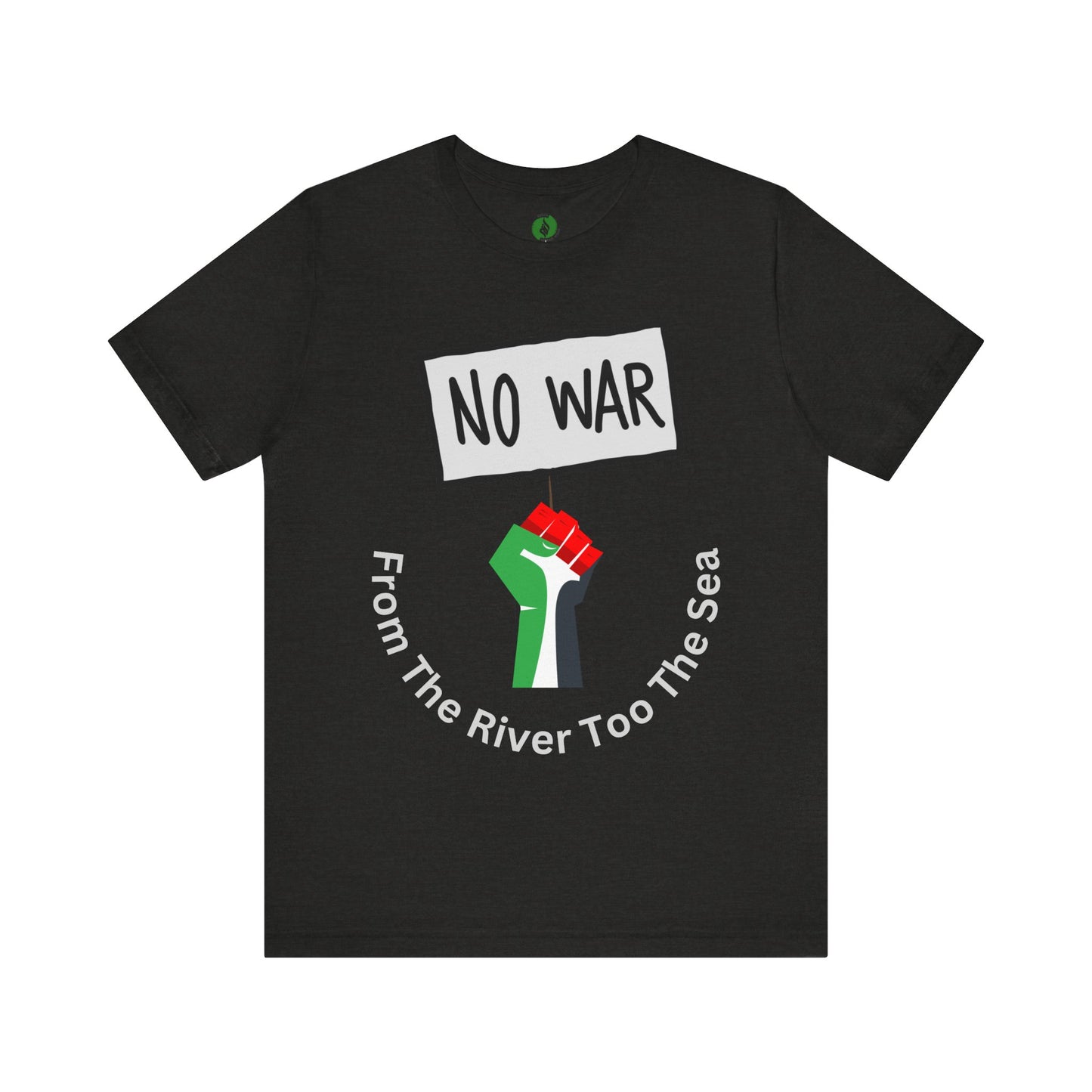 No War Unisex Jersey Tee - Activist Statement Shirt Muslim Clothing