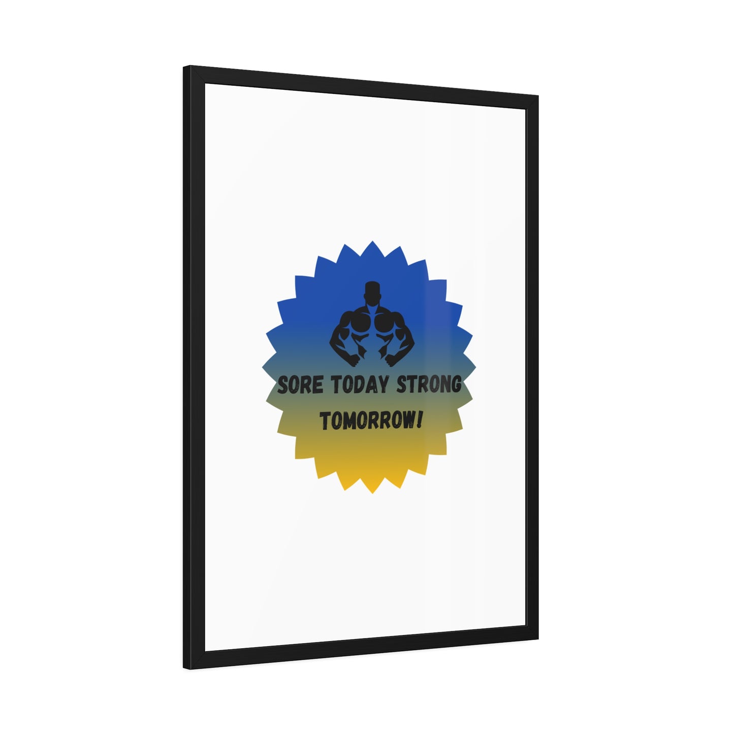 Fitness Motivation Framed Poster - 'Sore Today Strong Tomorrow!' Humour Joke Gym Accessories