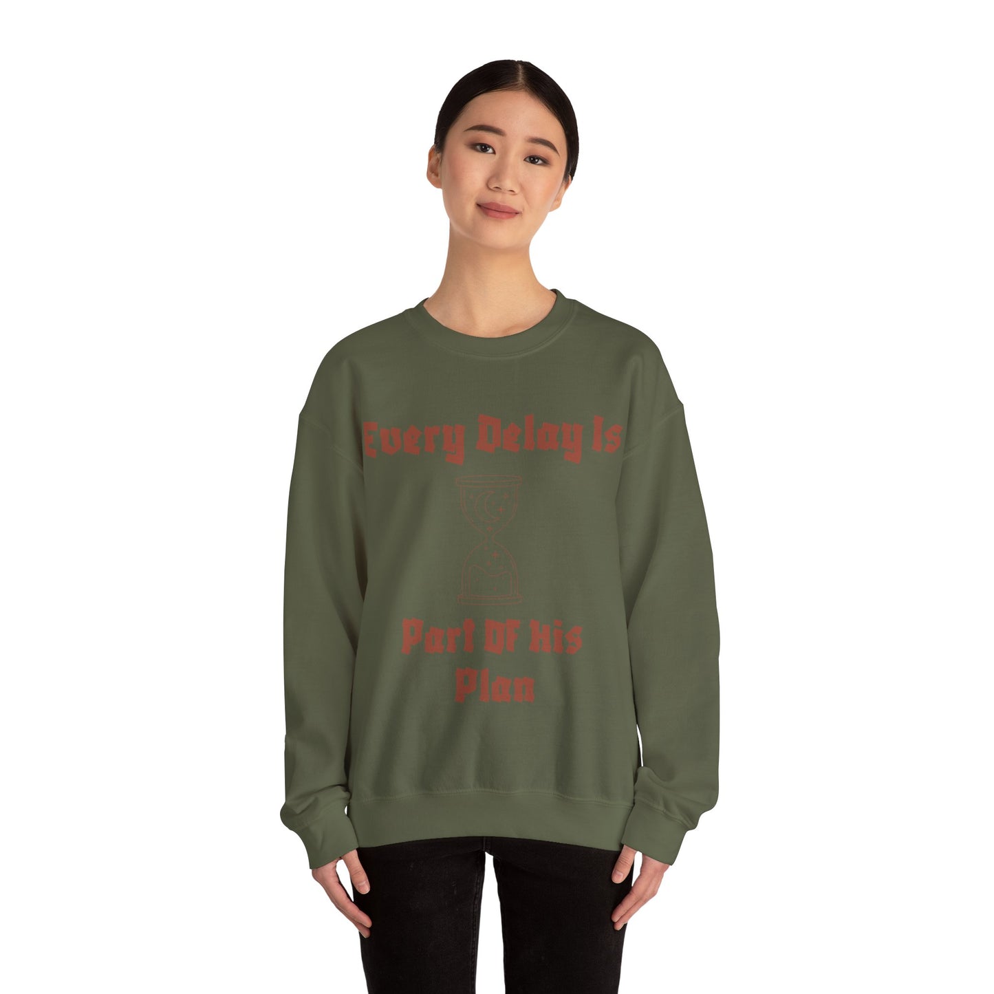 Inspirational Quote Crewneck Sweatshirt - "Every Delay Is Part Of His Plan" Muslim Clothing Sweat Shirt