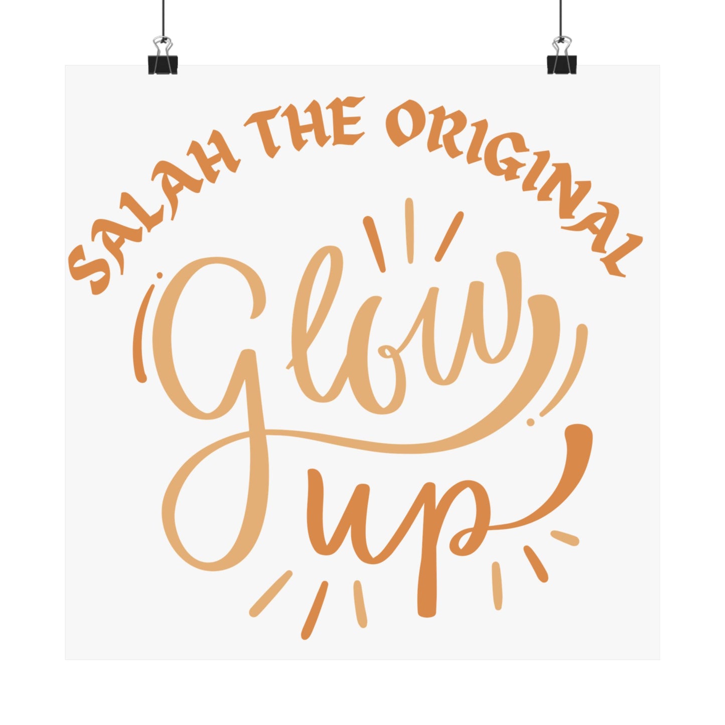 Inspirational Matte Vertical Poster - "Salah the Original Glow Up" Islamic Artwork Poster