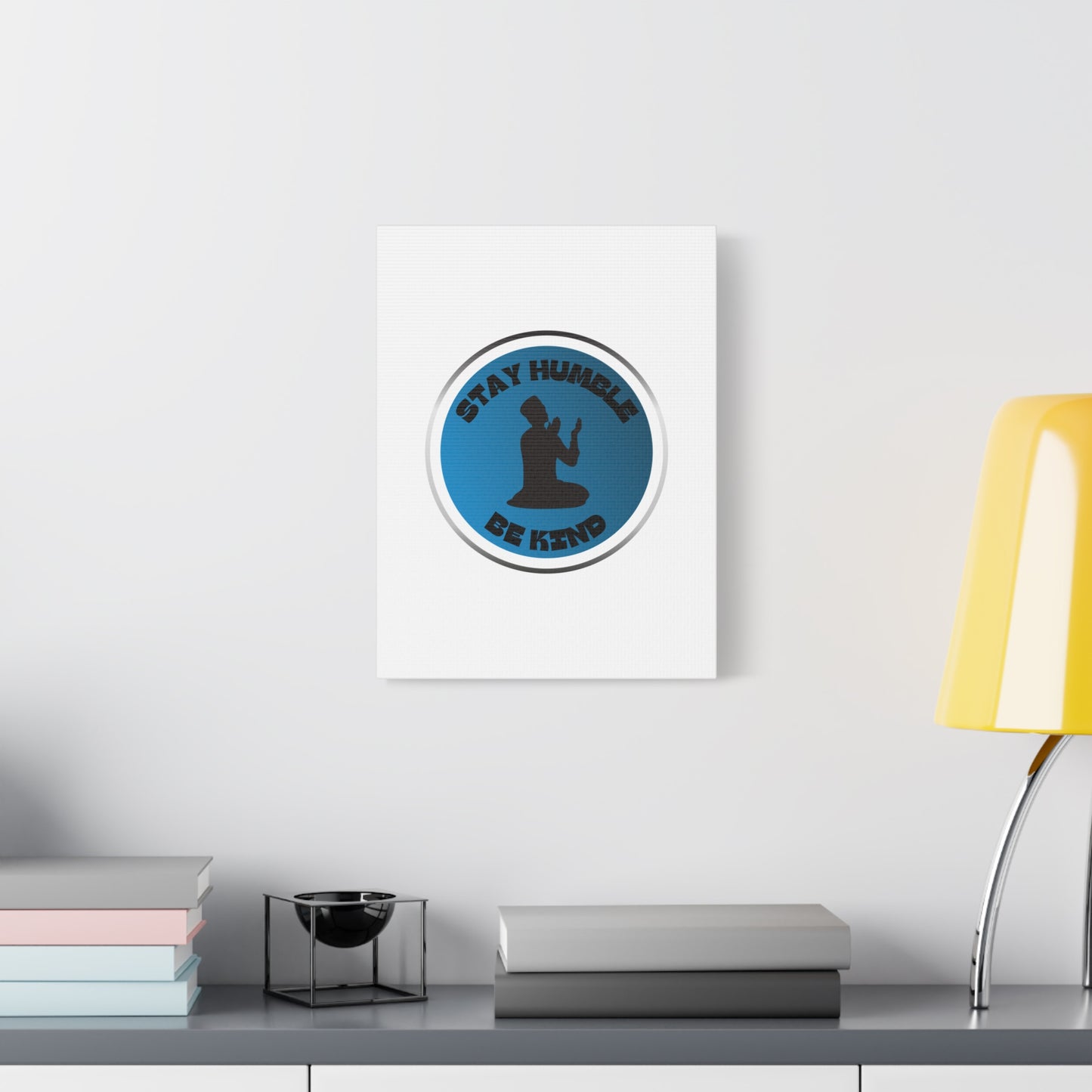 Inspirational Wall Art - "Stay Humble, Be Kind" Motif on Matte Canvas Islamic Art Work