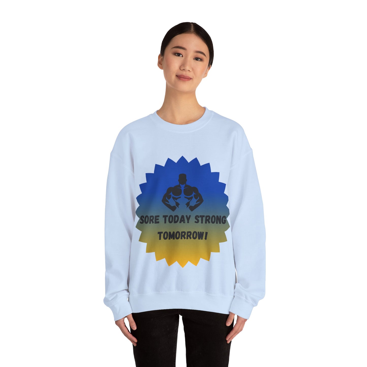 Motivational Fitness Sweatshirt - "Sore Today Strong Tomorrow" Unisex Heavy Blend™ Crewneck Humour Joke Gym Clothing