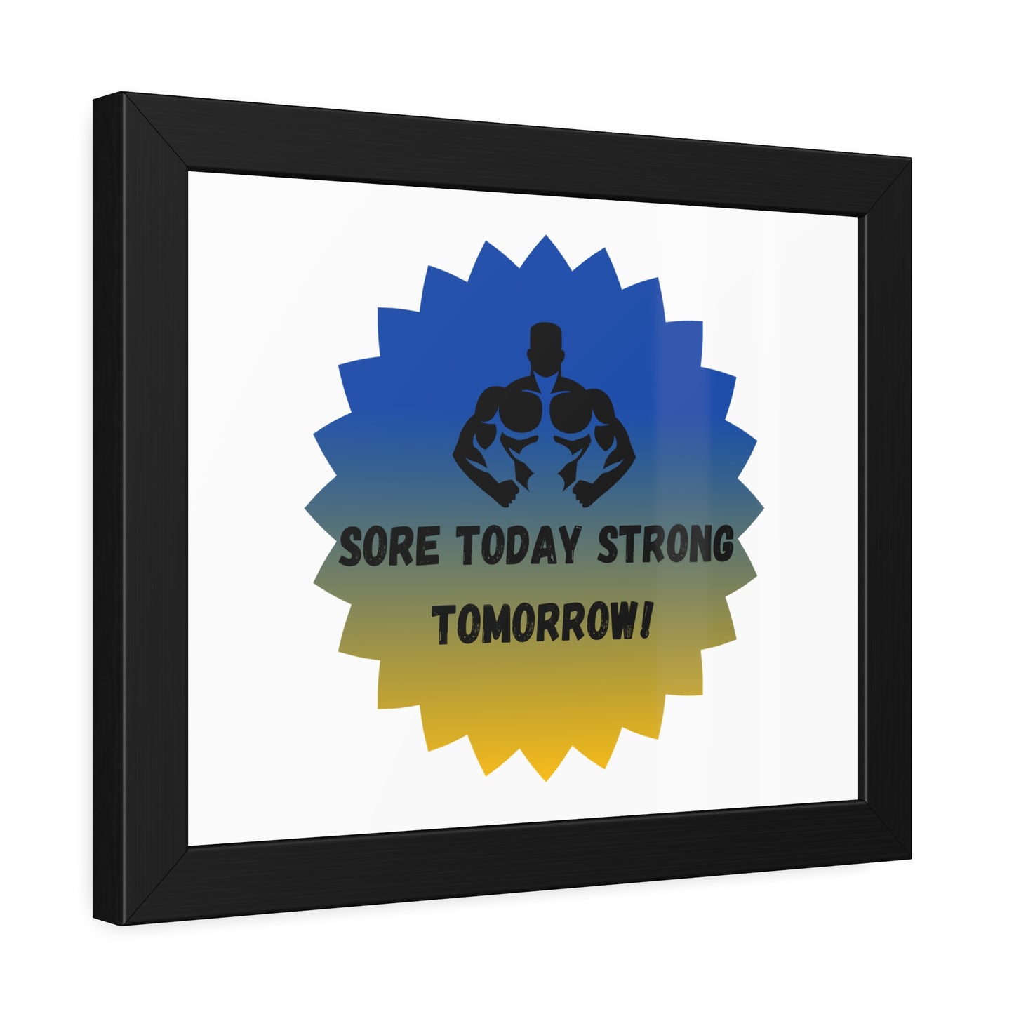 Fitness Motivation Framed Poster - 'Sore Today Strong Tomorrow!' Humour Joke Gym Accessories