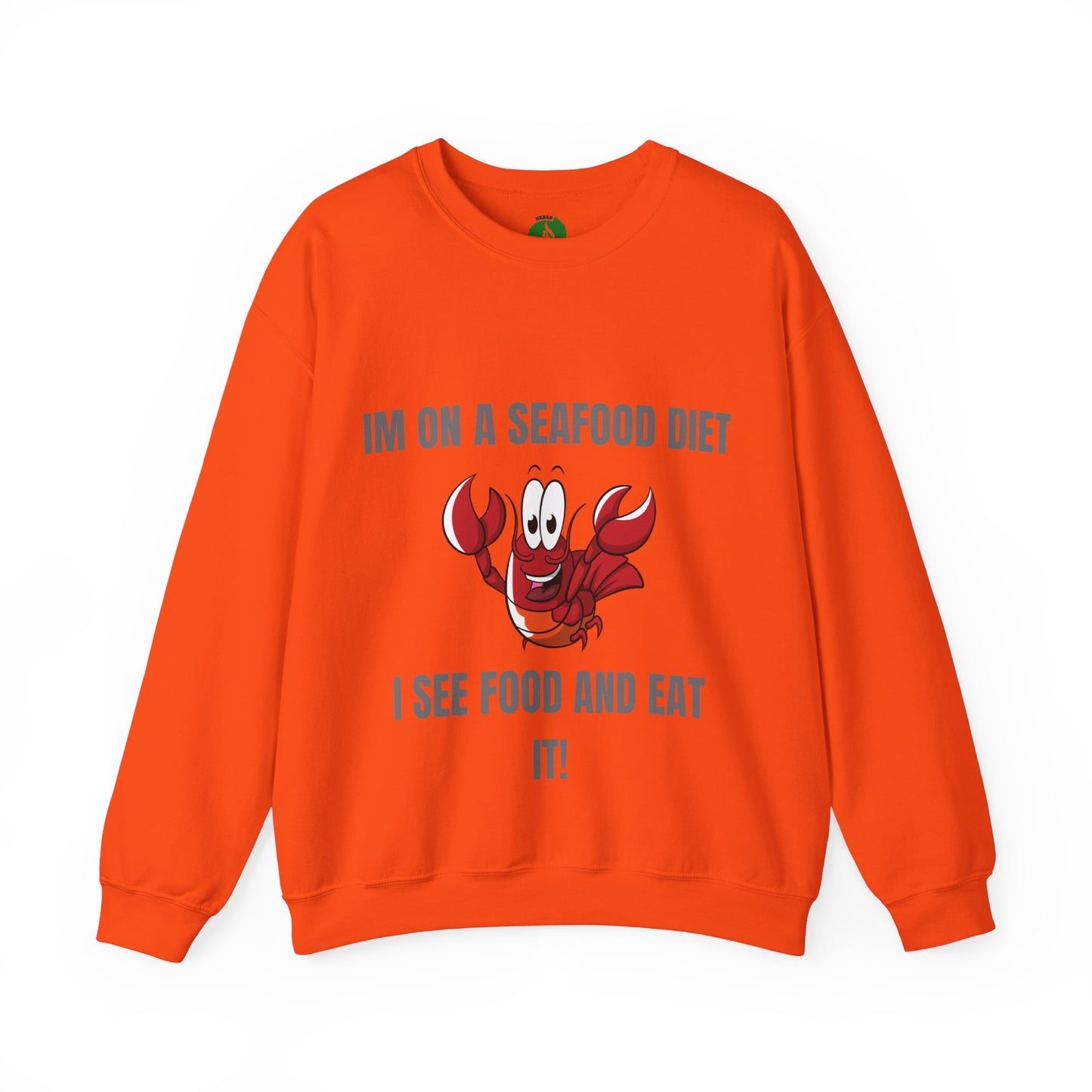 Funny Seafood Diet Sweatshirt - Unisex Heavy Blend Crewneck with Lobster Graphic Humour Joke Clothing