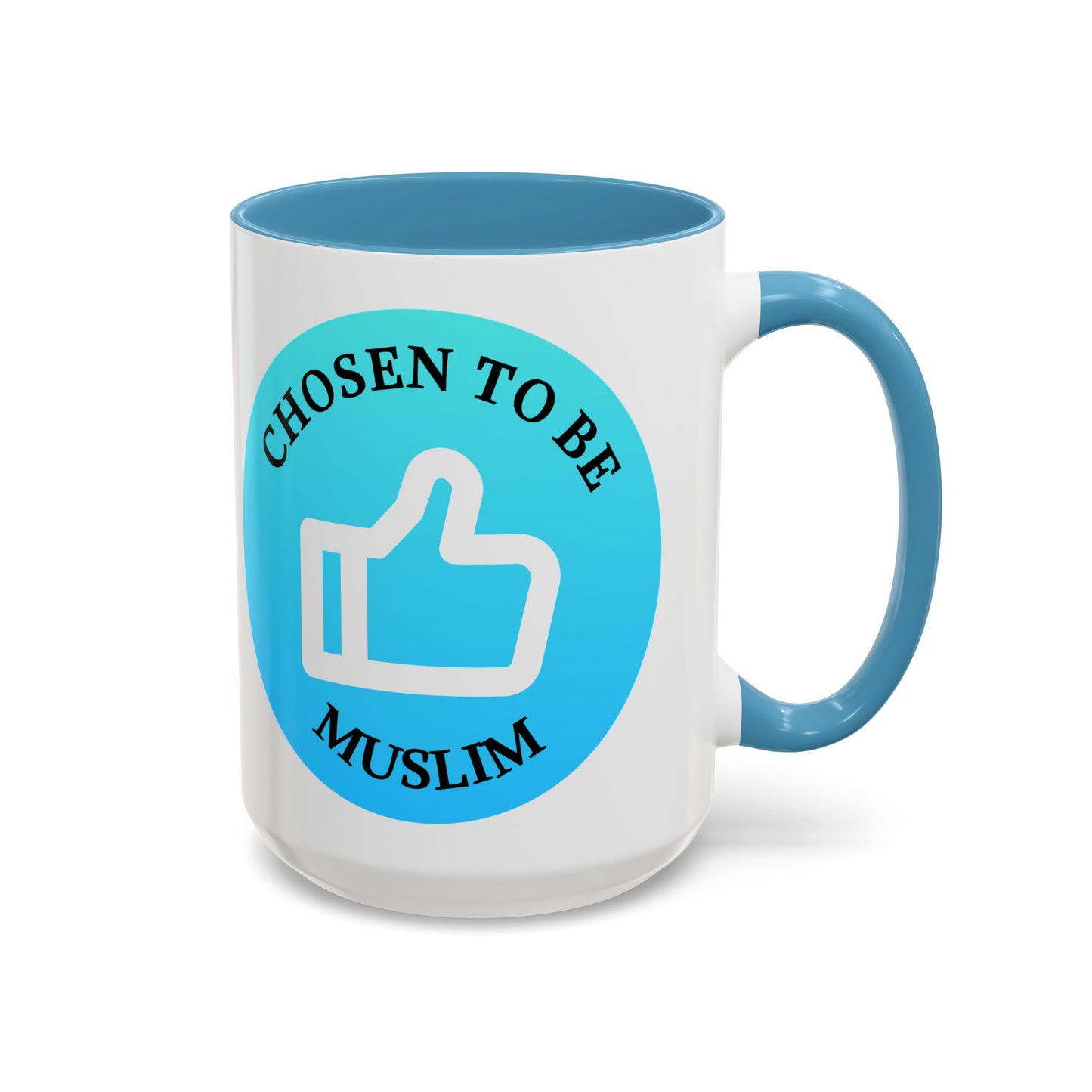 Inspirational Muslim Coffee Mug - 'Chosen to Be Muslim' - 11oz & 15oz Accent Cups Islamic Accessories Mug