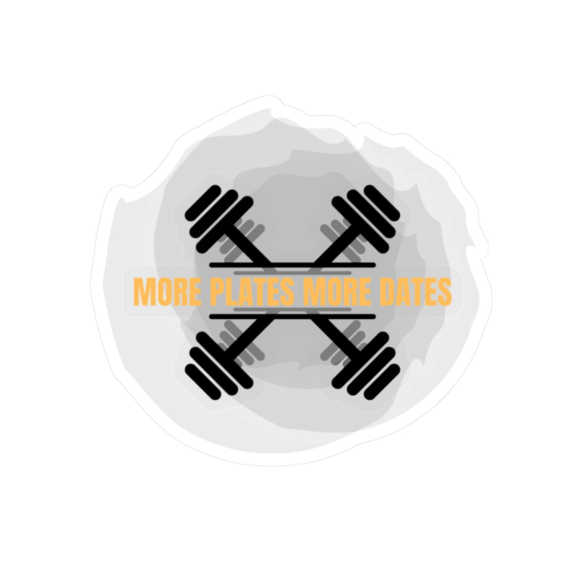 Bold Fitness Kiss-Cut Stickers - "More Plates More Dates" Gym Motivational Decals Humour Joke Gym Sticker