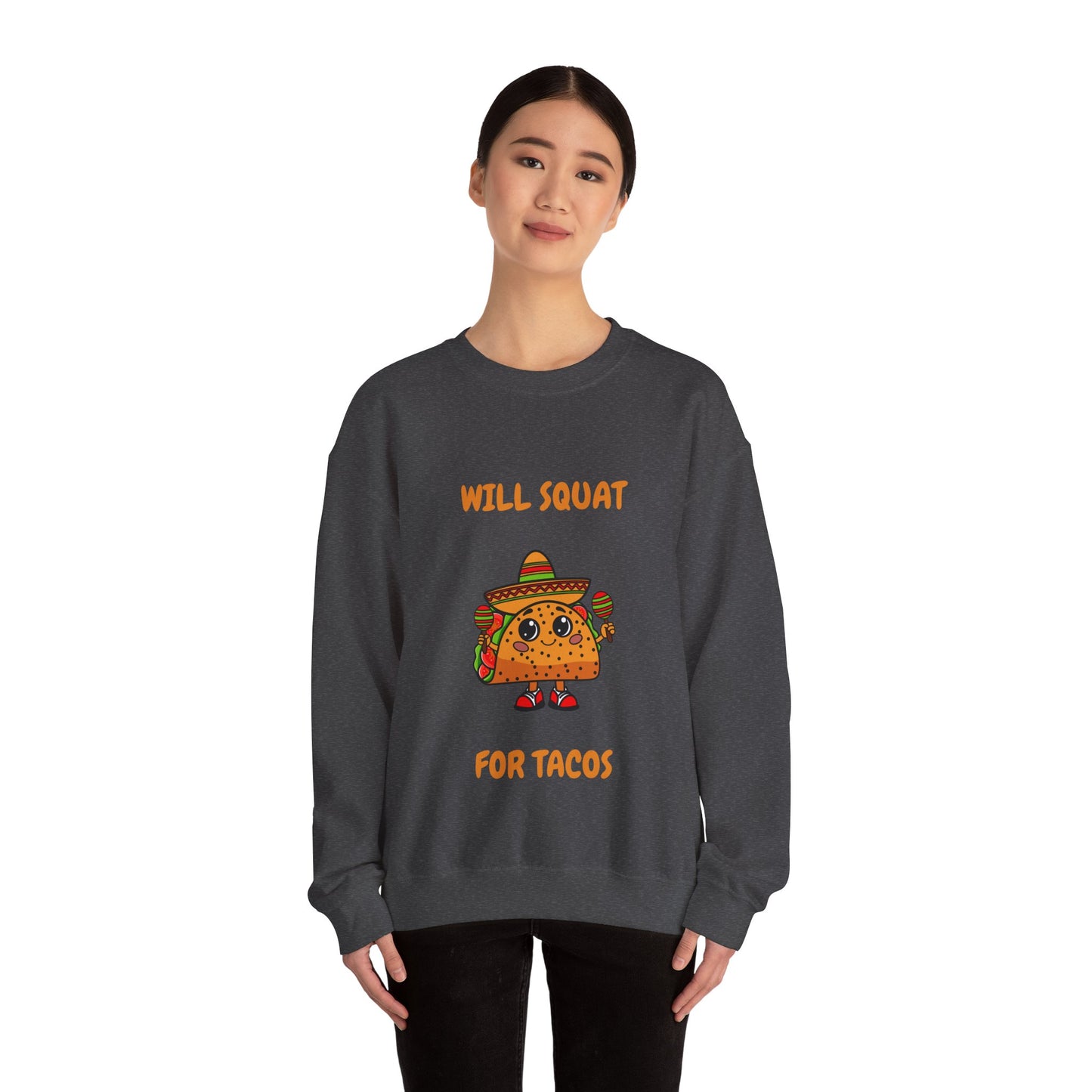 Funny Taco Sweatshirt - 'Will Squat for Tacos' Unisex Crewneck Humour Joke Gym Sweat Shirt