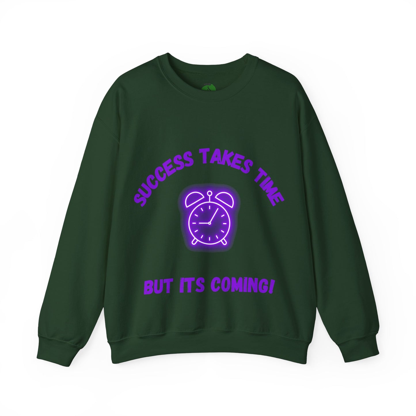 Motivational Clothing Crewneck Sweatshirt - 'Success Takes Time but It's Coming!'