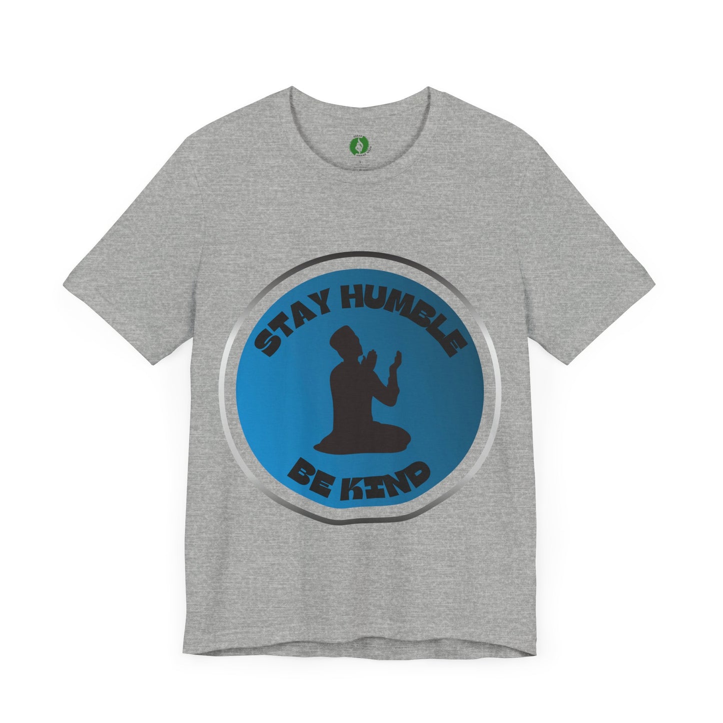 Stay Humble Be Kind Tee - Unisex Jersey Short Sleeve T-Shirt Modern Islamic Clothing