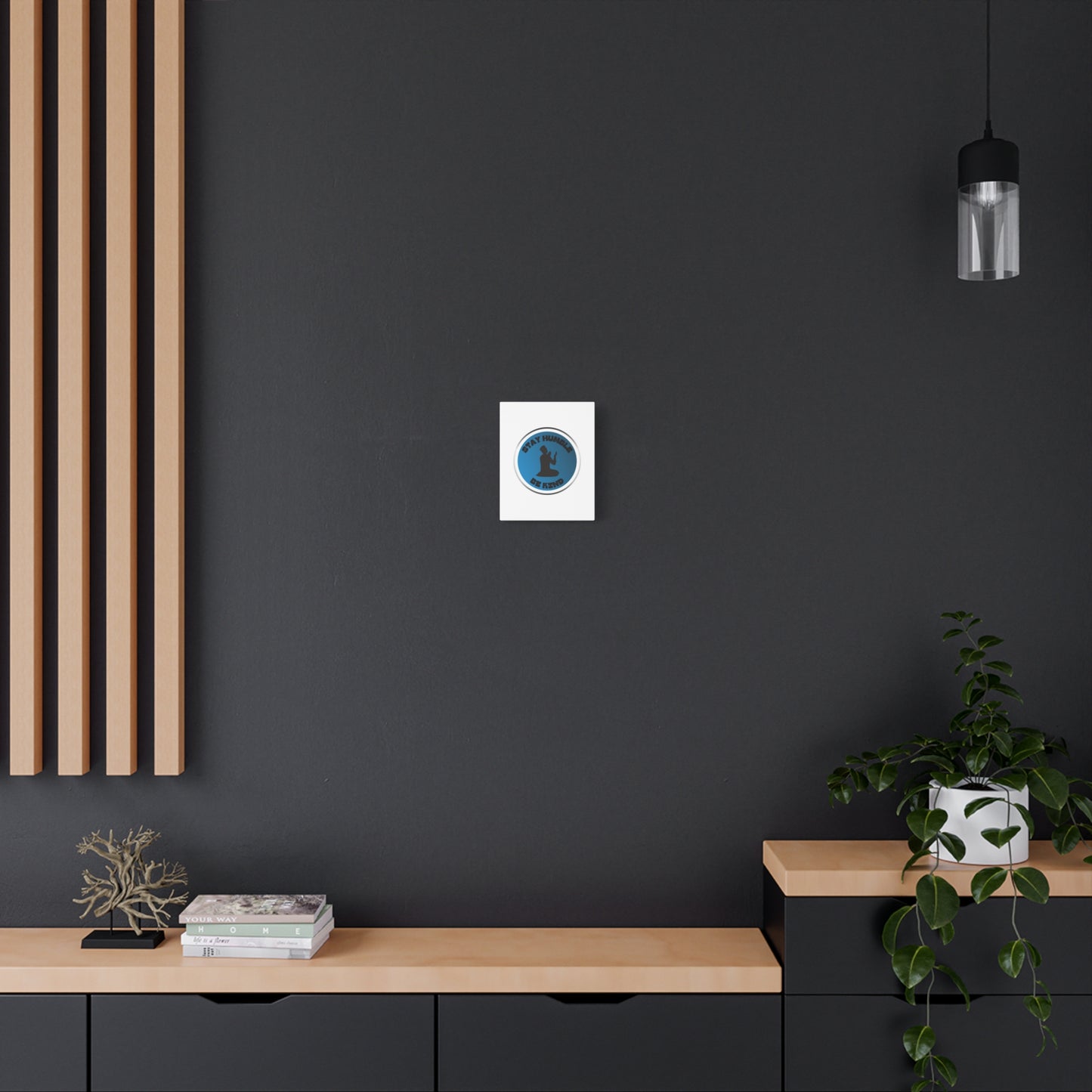 Inspirational Wall Art - "Stay Humble, Be Kind" Motif on Matte Canvas Islamic Art Work