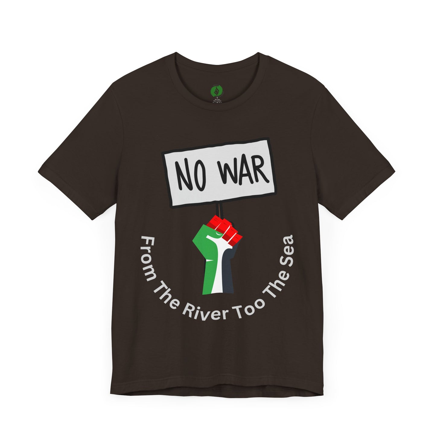 No War Unisex Jersey Tee - Activist Statement Shirt Muslim Clothing