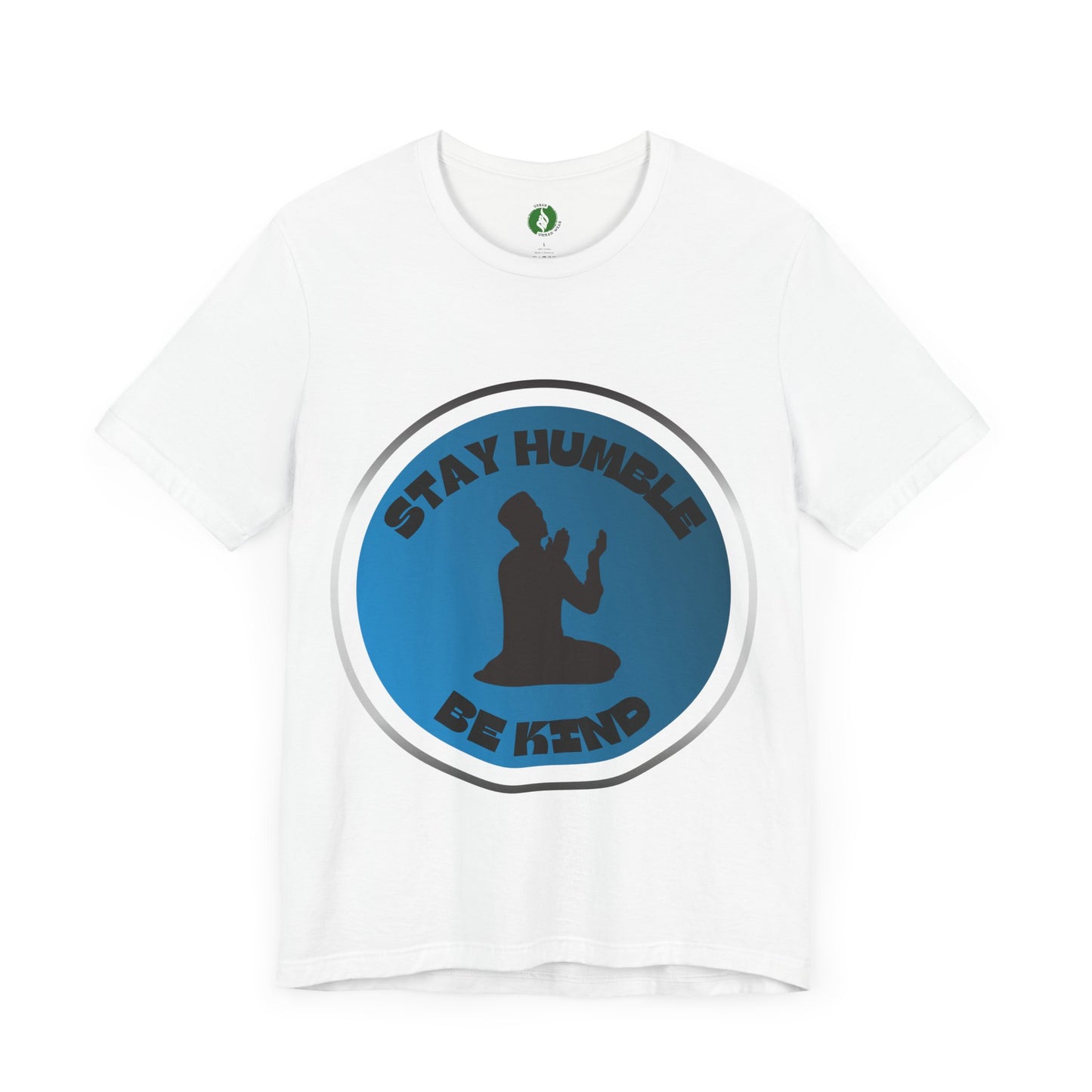 Stay Humble Be Kind Tee - Unisex Jersey Short Sleeve T-Shirt Modern Islamic Clothing